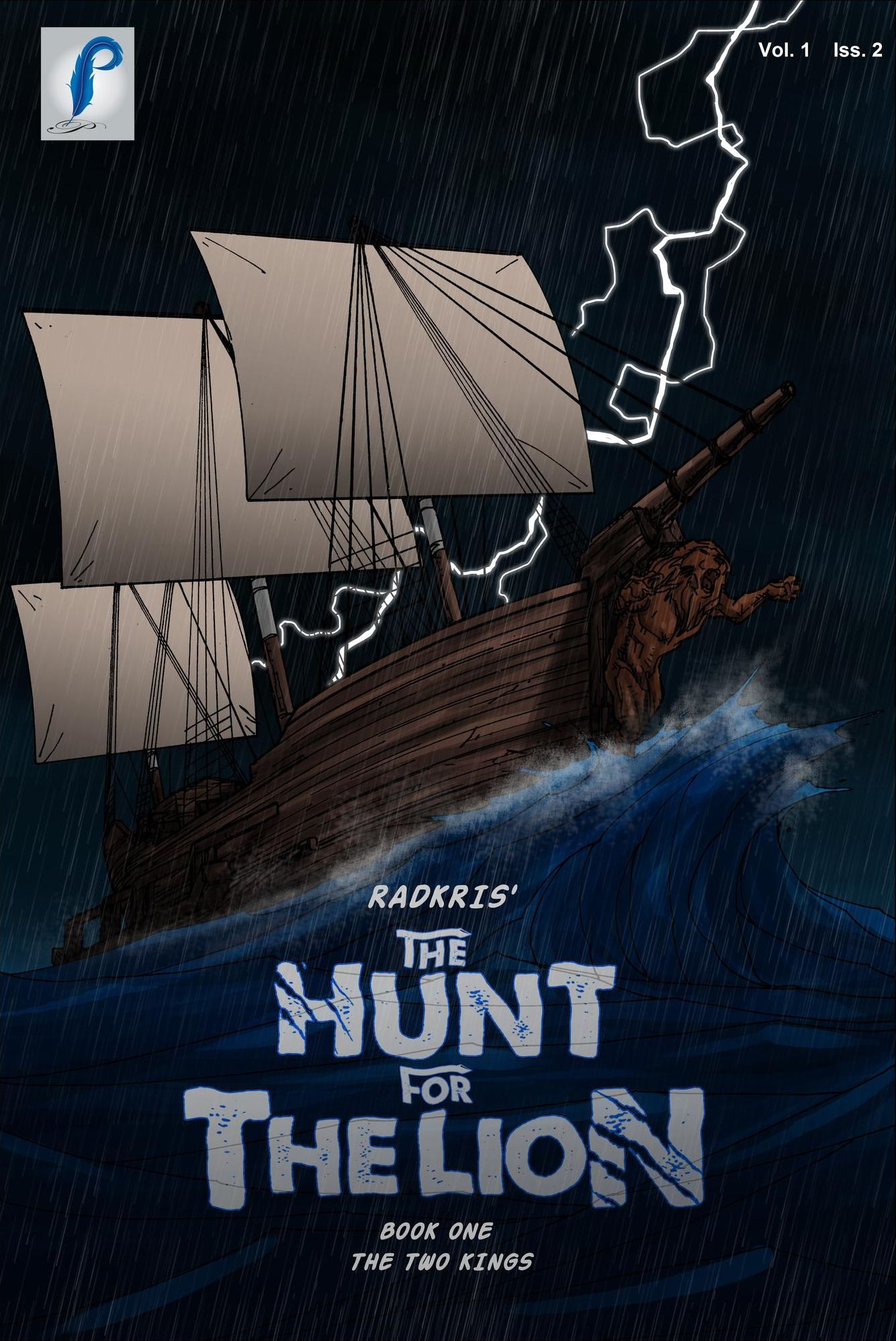 The Hunt for the Lion: The Two Kings - Issue 2