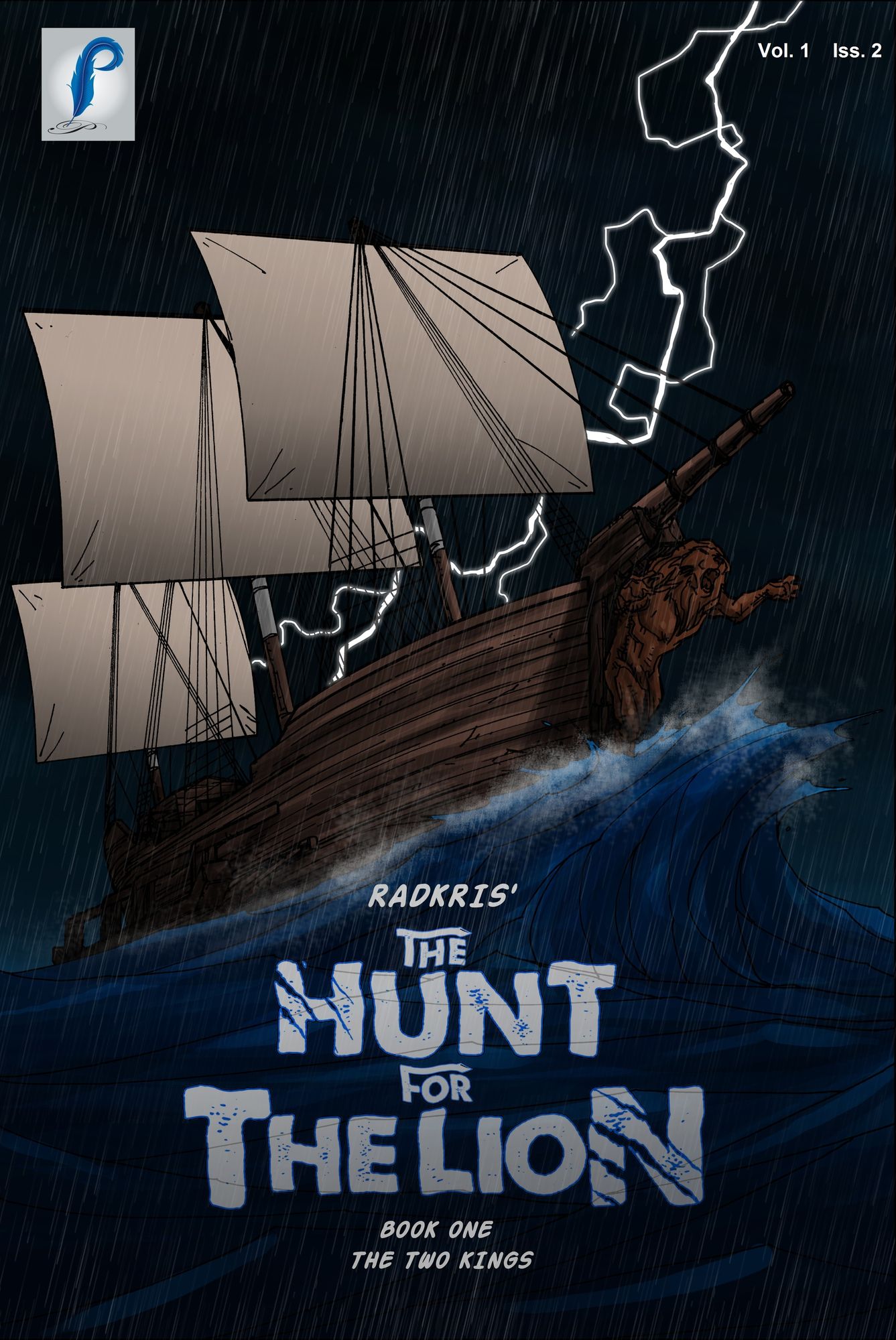 The Hunt for the Lion: The Two Kings - Issue 2