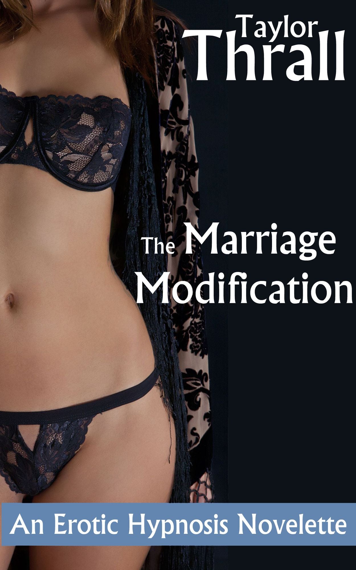 The Marriage Modification