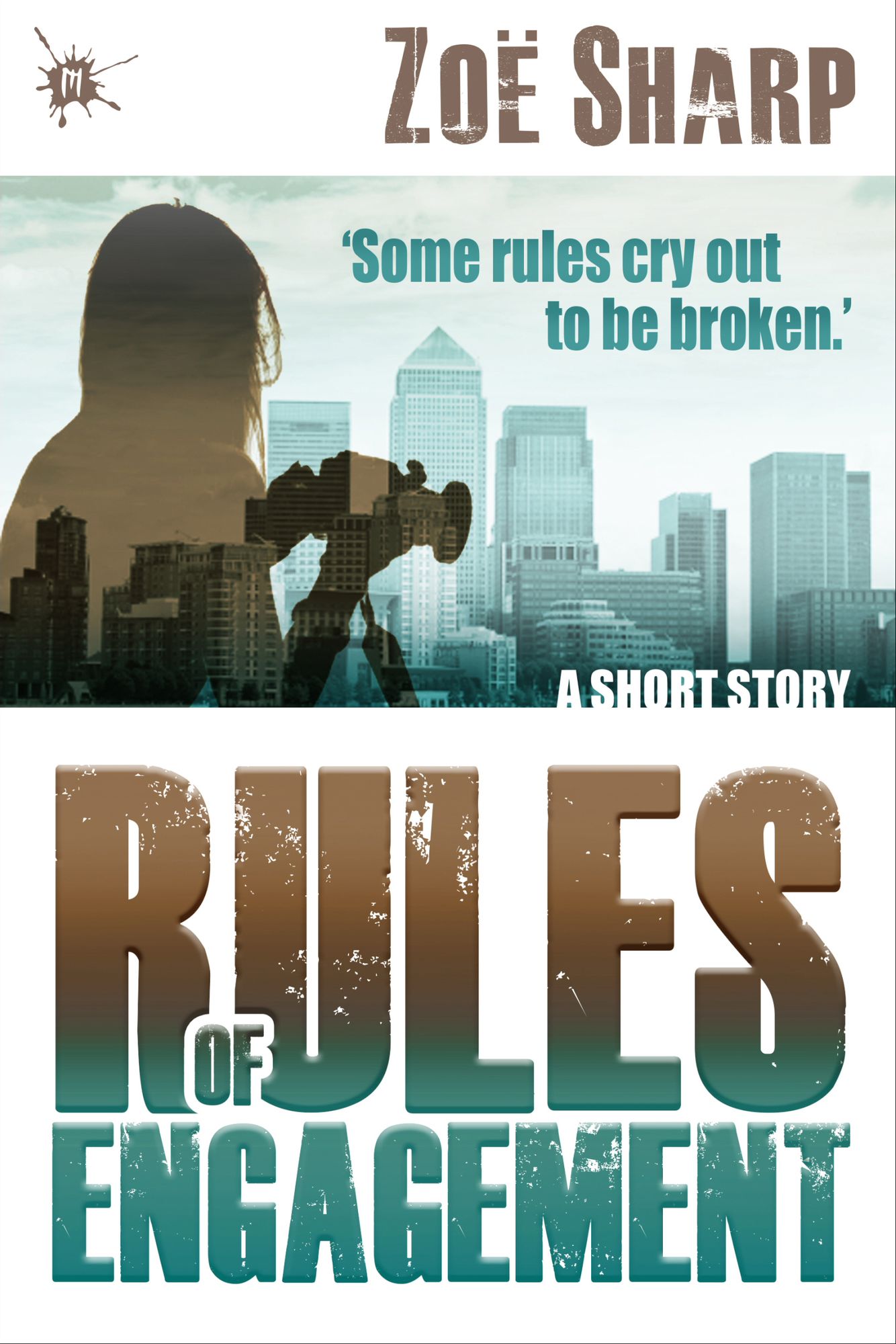Rules of Engagement: a short story