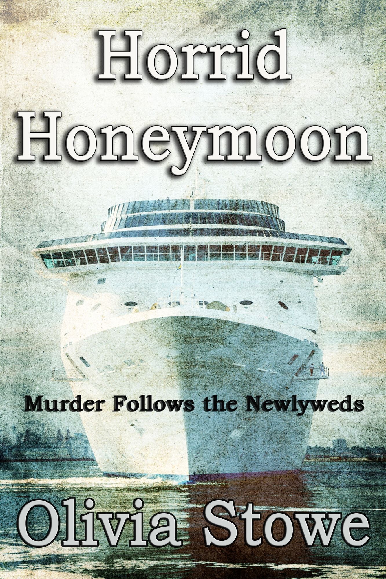 Horrid Honeymoon