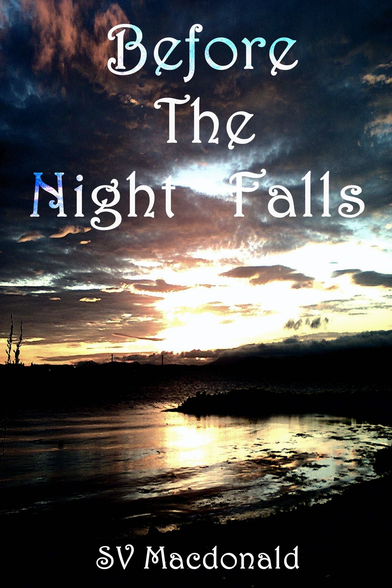 Before The Night Falls