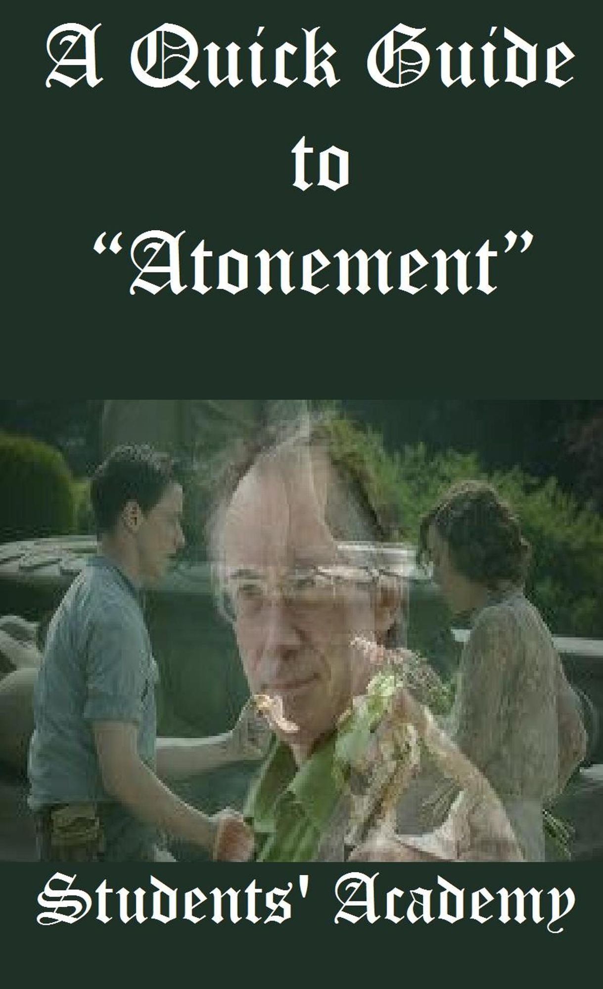 A Quick Guide to "Atonement"
