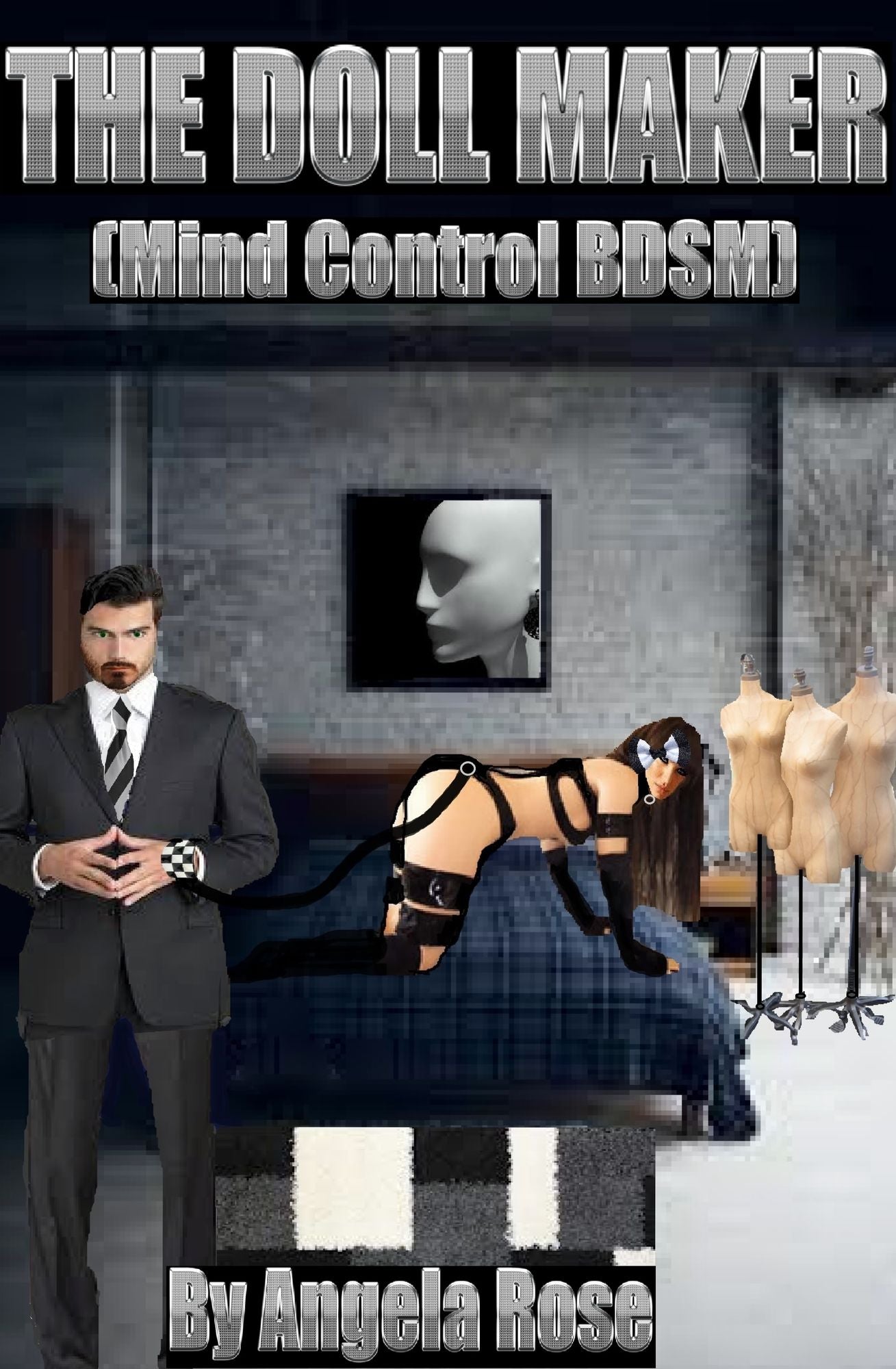 The Doll Maker (Mind Control BDSM)