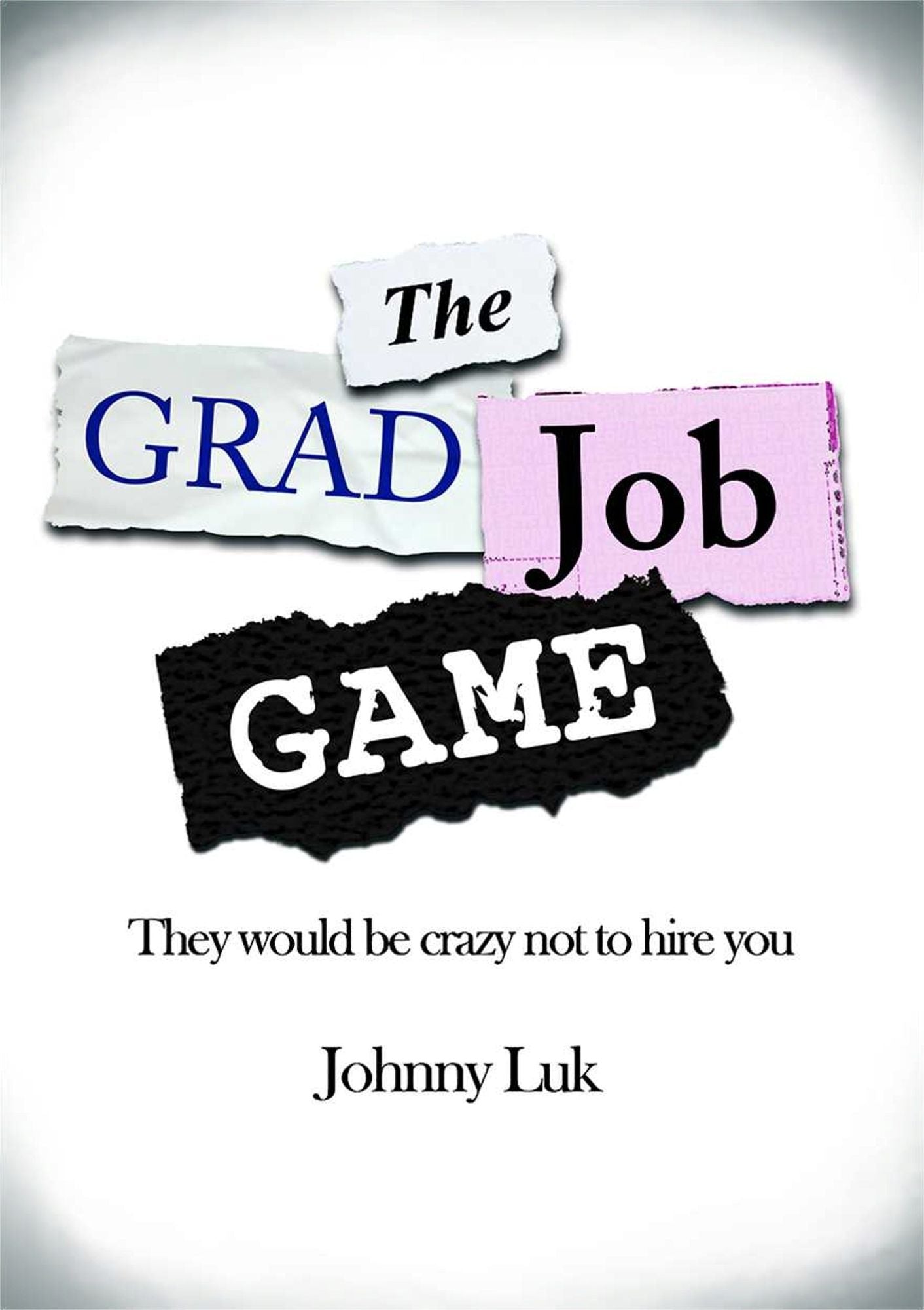 The Grad Job Game