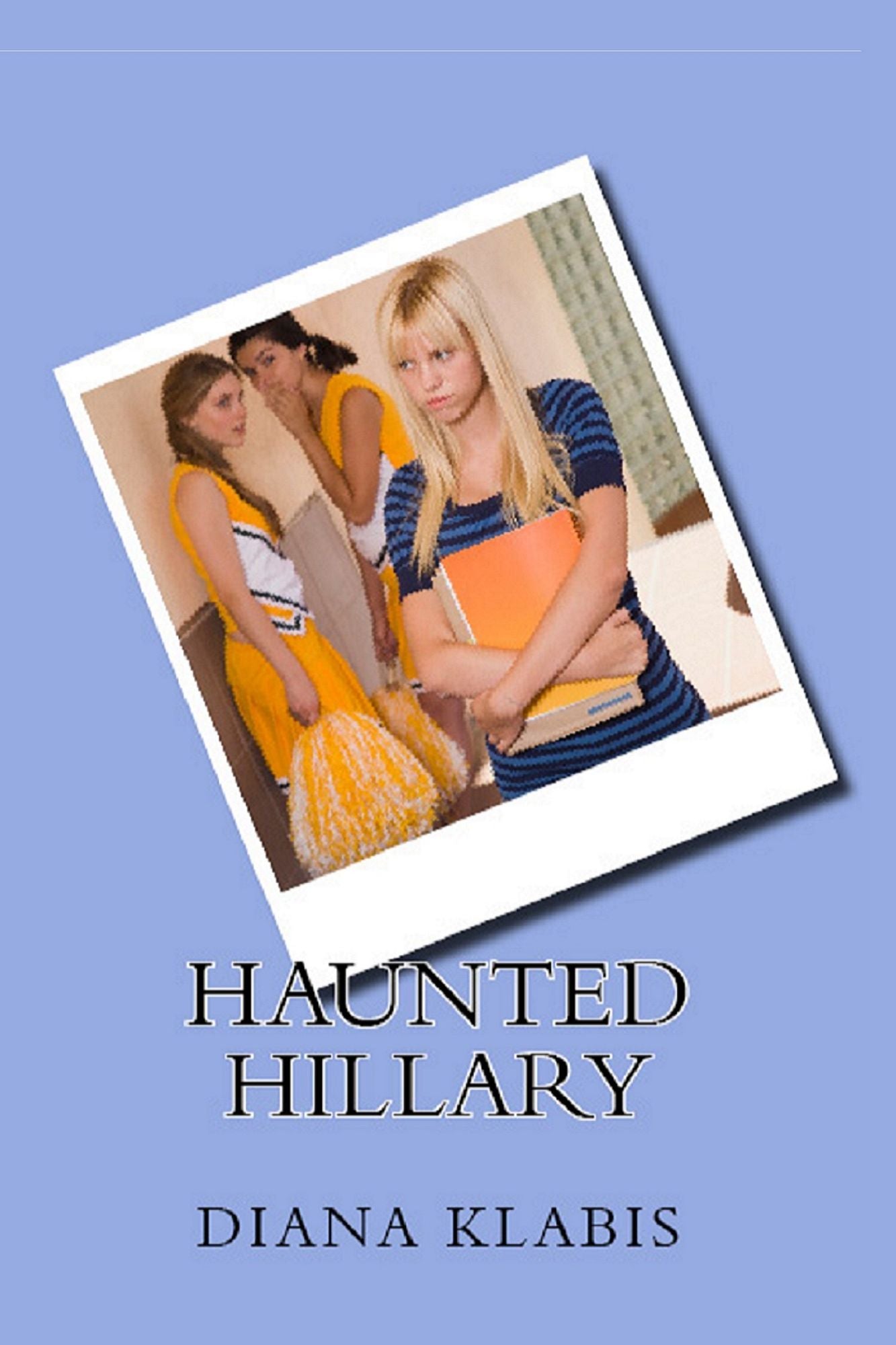 Haunted Hillary