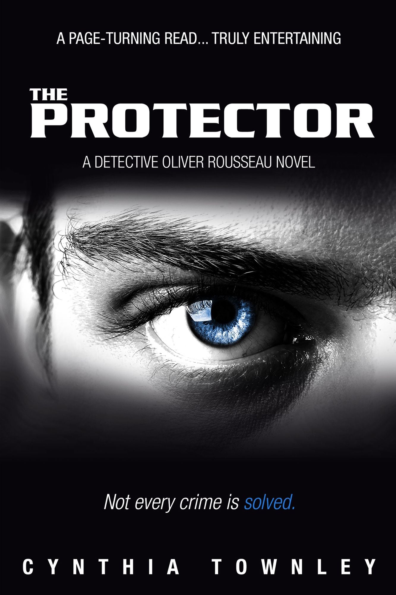 The Protector: A Detective Oliver Rousseau Novel