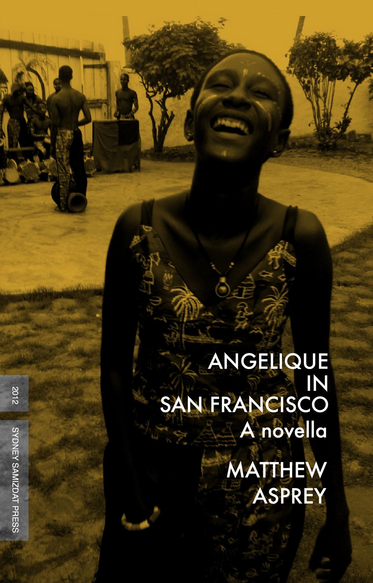 Angelique in San Francisco (a novella)