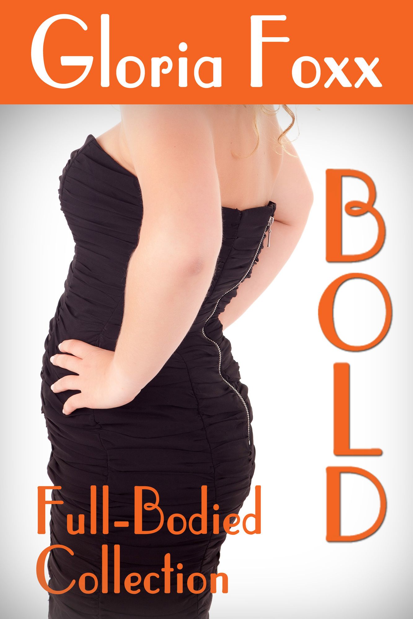 Bold (Erotic Romance) (Full-Bodied Collection)