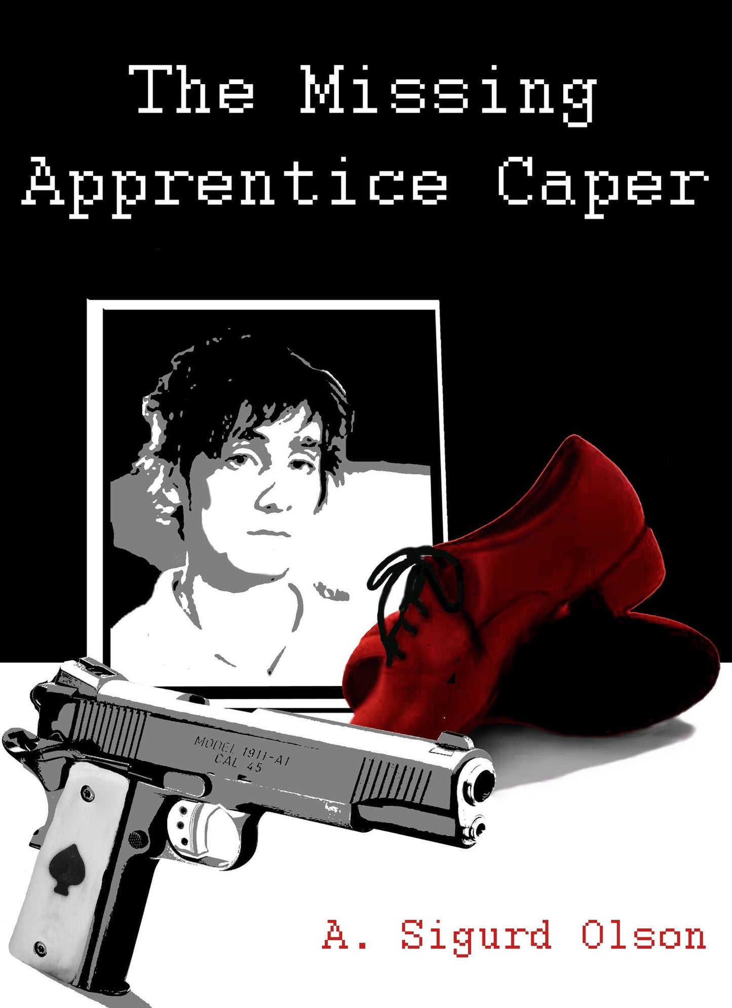 Black Shadow Detective Agency: The Missing Apprentice Caper