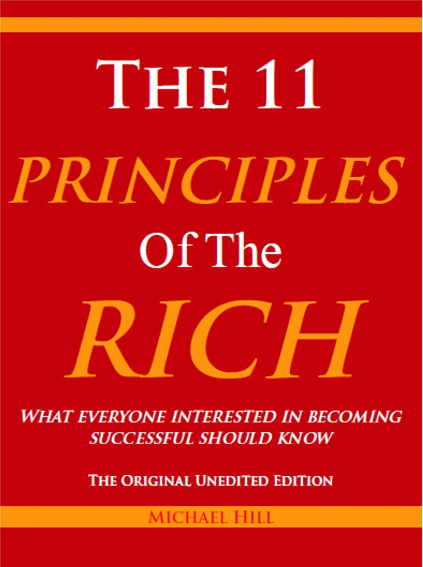 The 11 Principles of the Rich