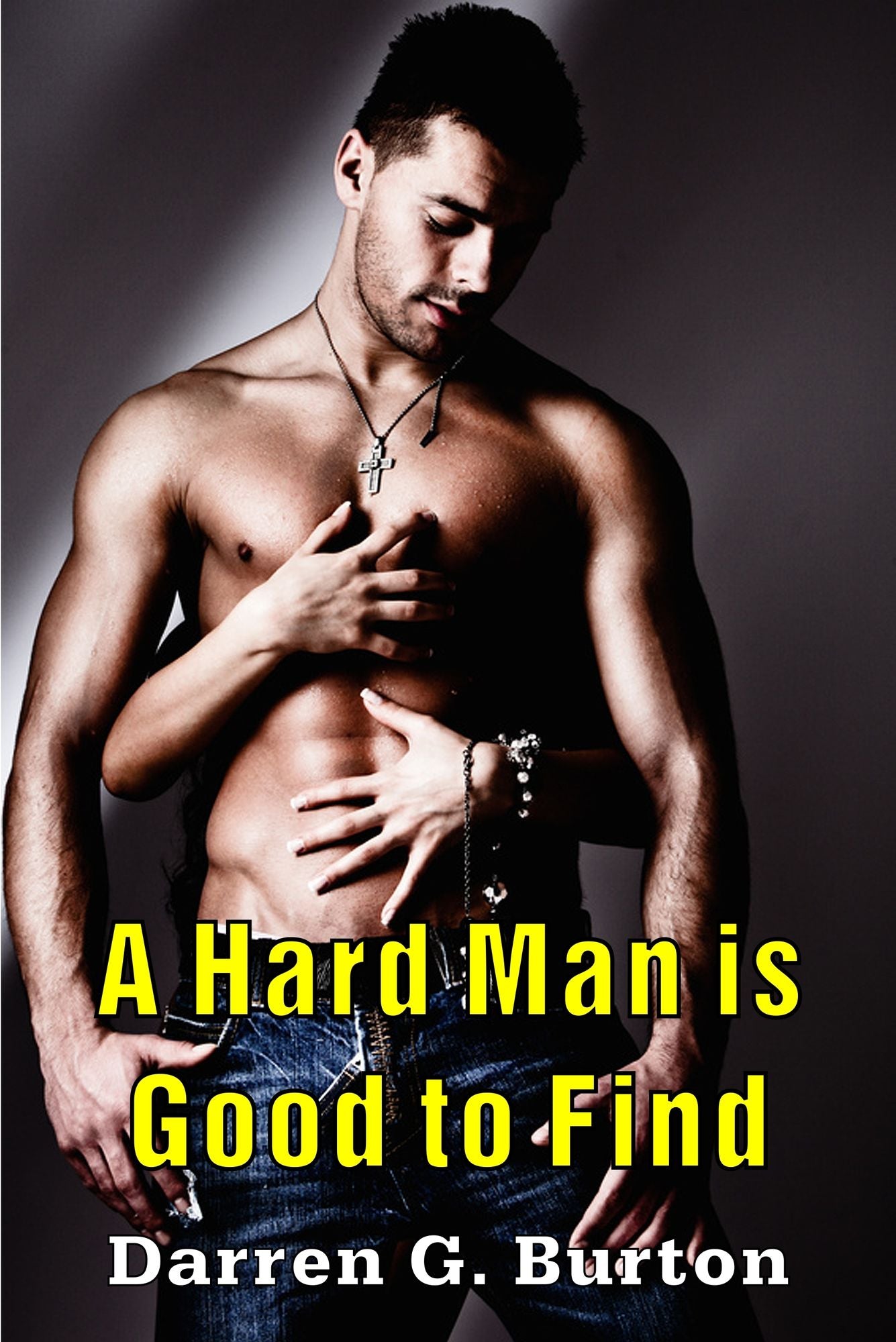 A Hard Man is Good to Find
