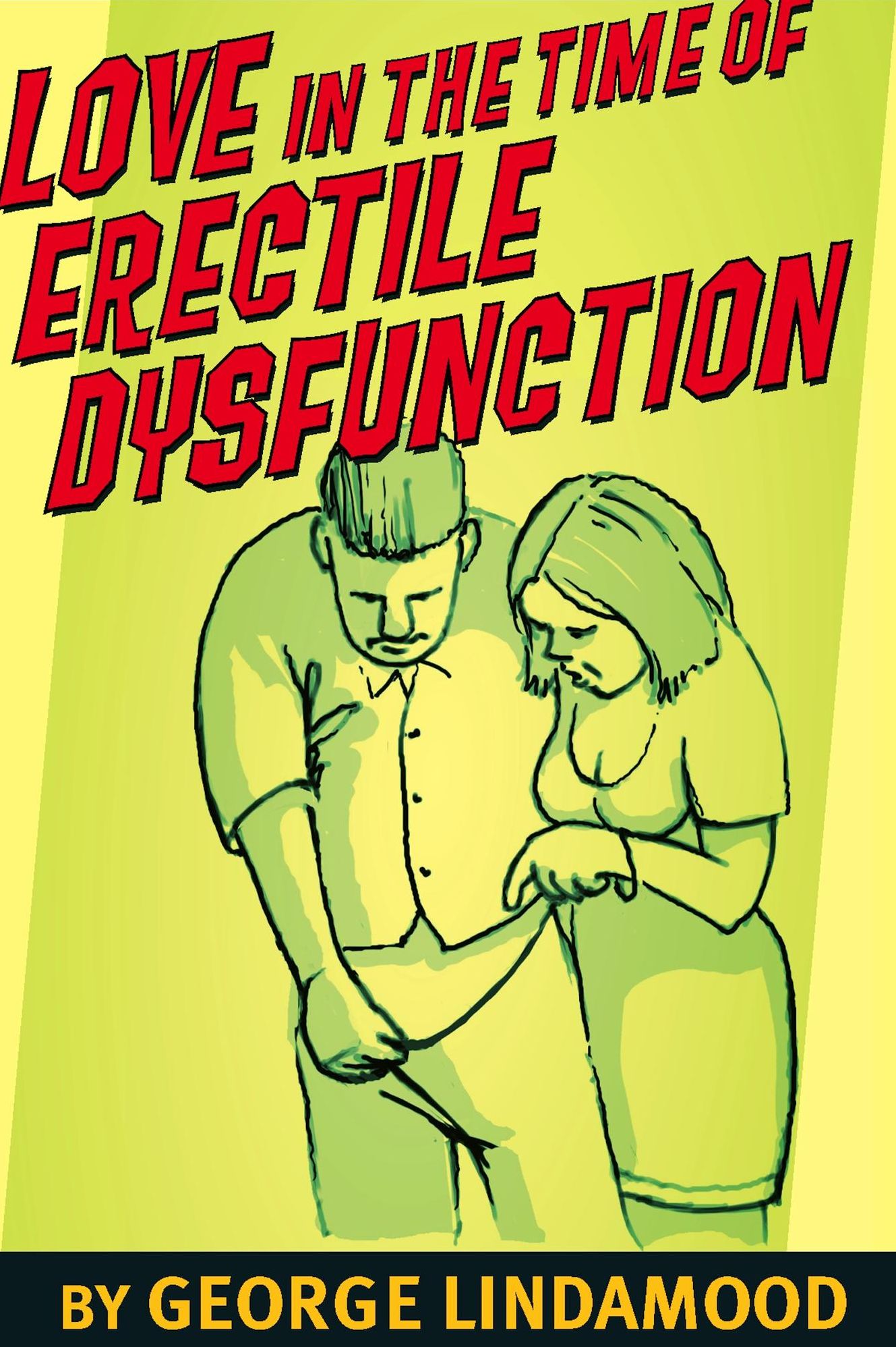 Love in the Time of Erectile Dysfunction