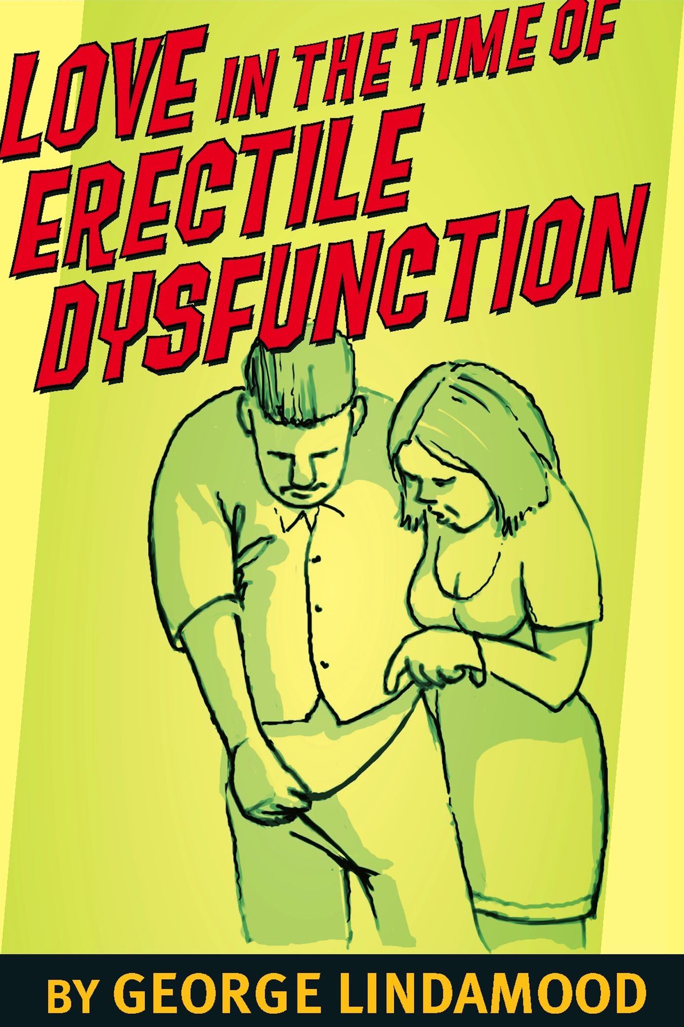 Love in the Time of Erectile Dysfunction
