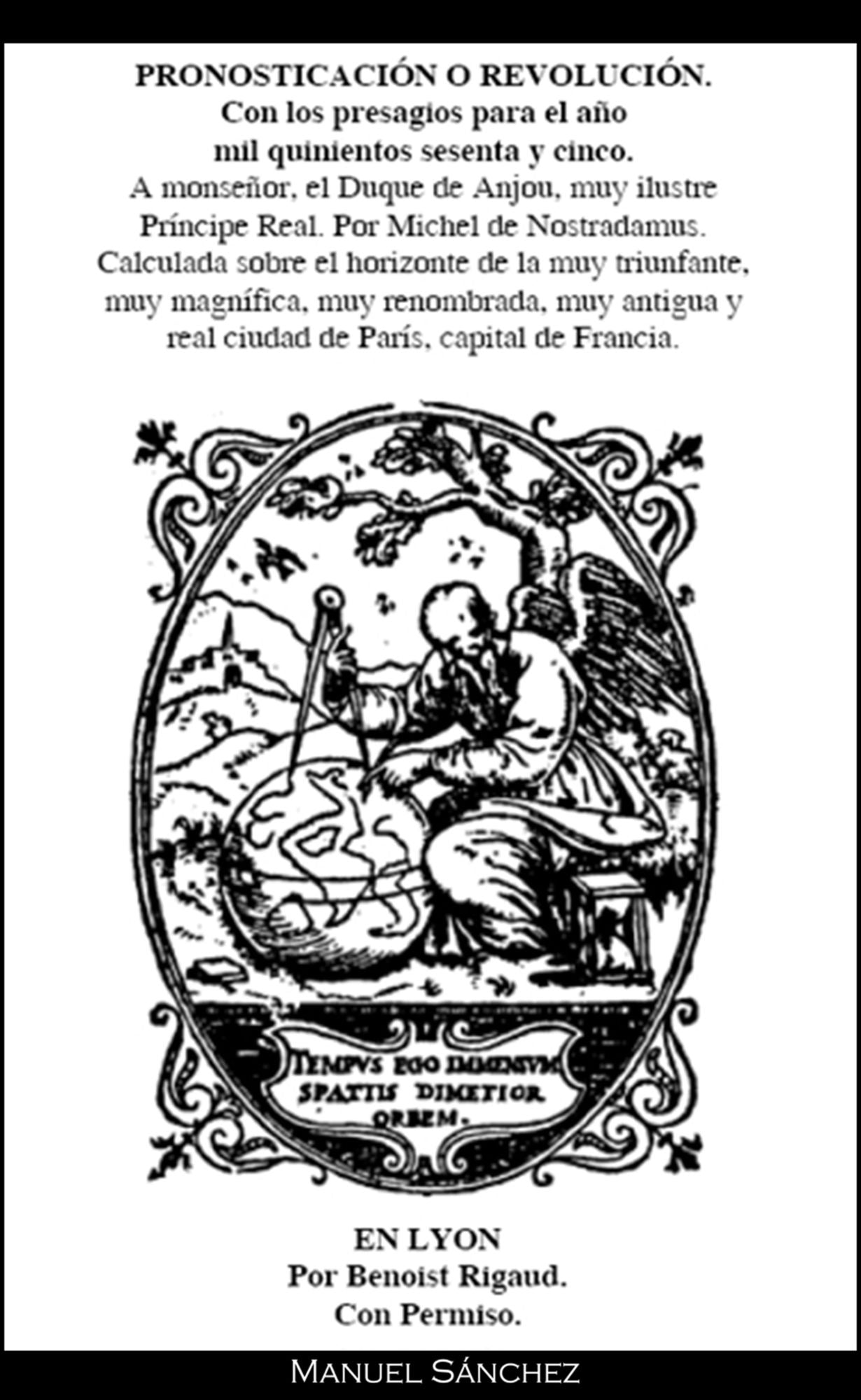 Pronosticacion o revolucion para 1565 de Nostradamus