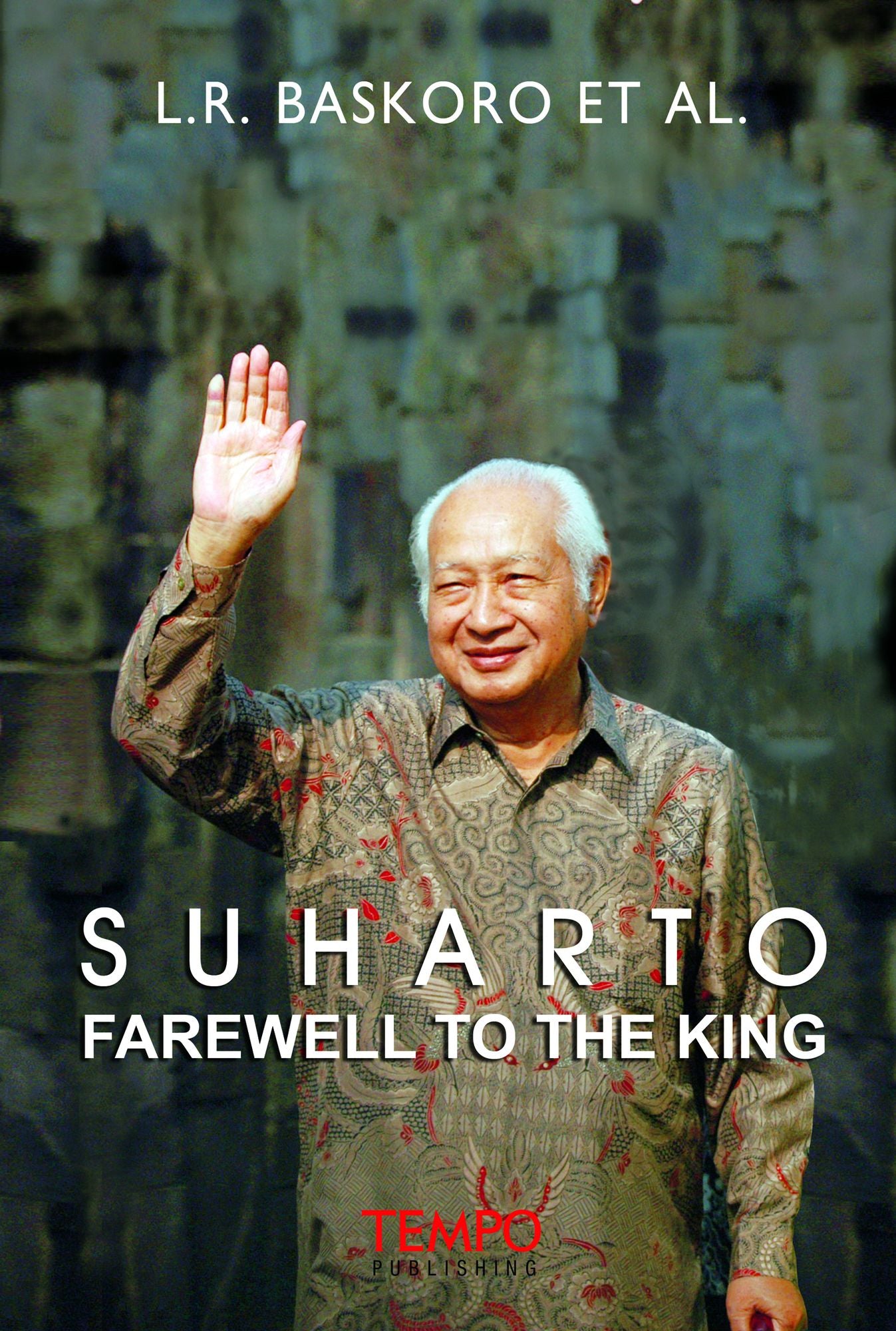 Suharto, Farewell to the King