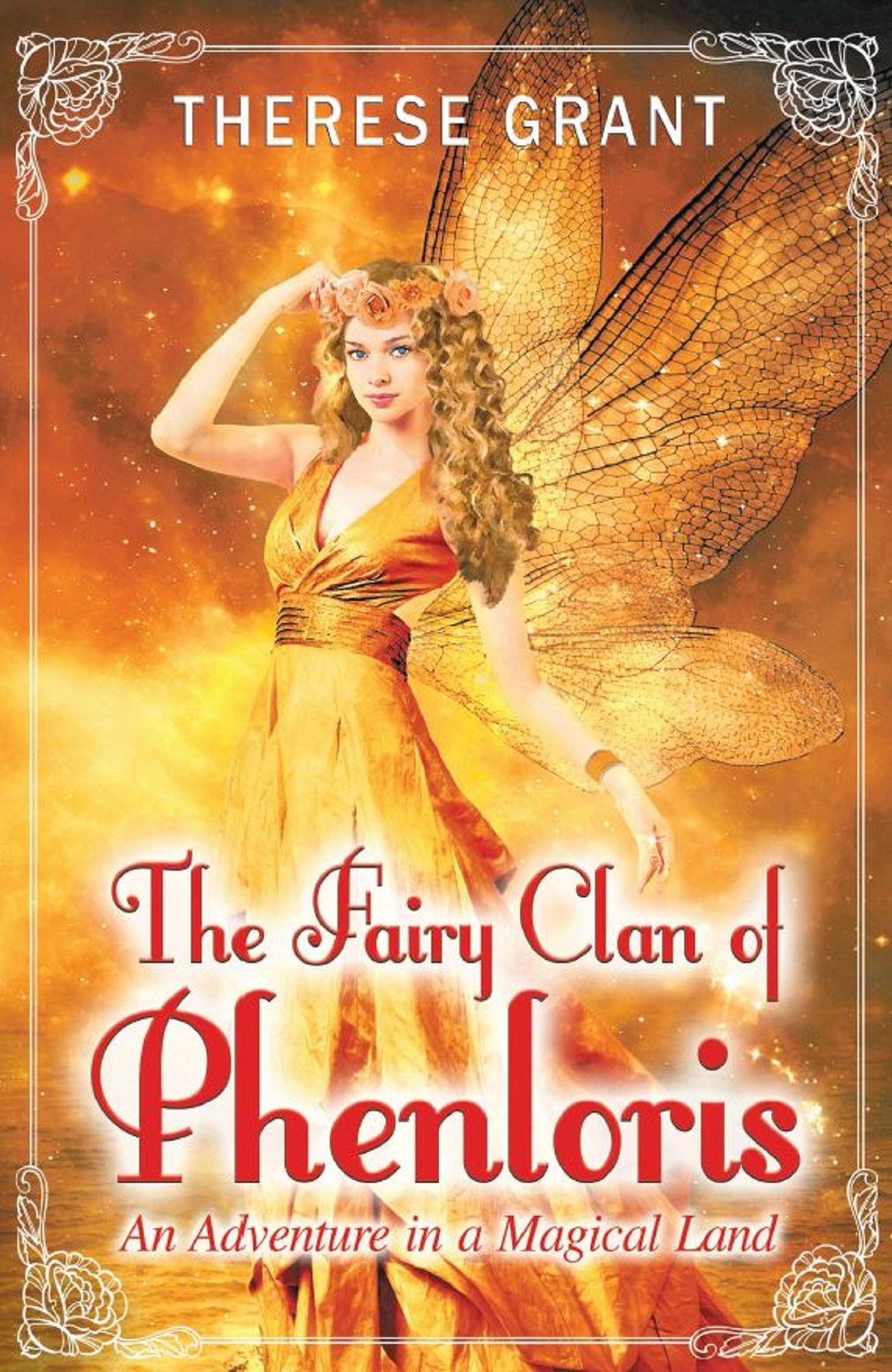 The Fairy Clan of Phenloris "An Adventure in a Magical Land"