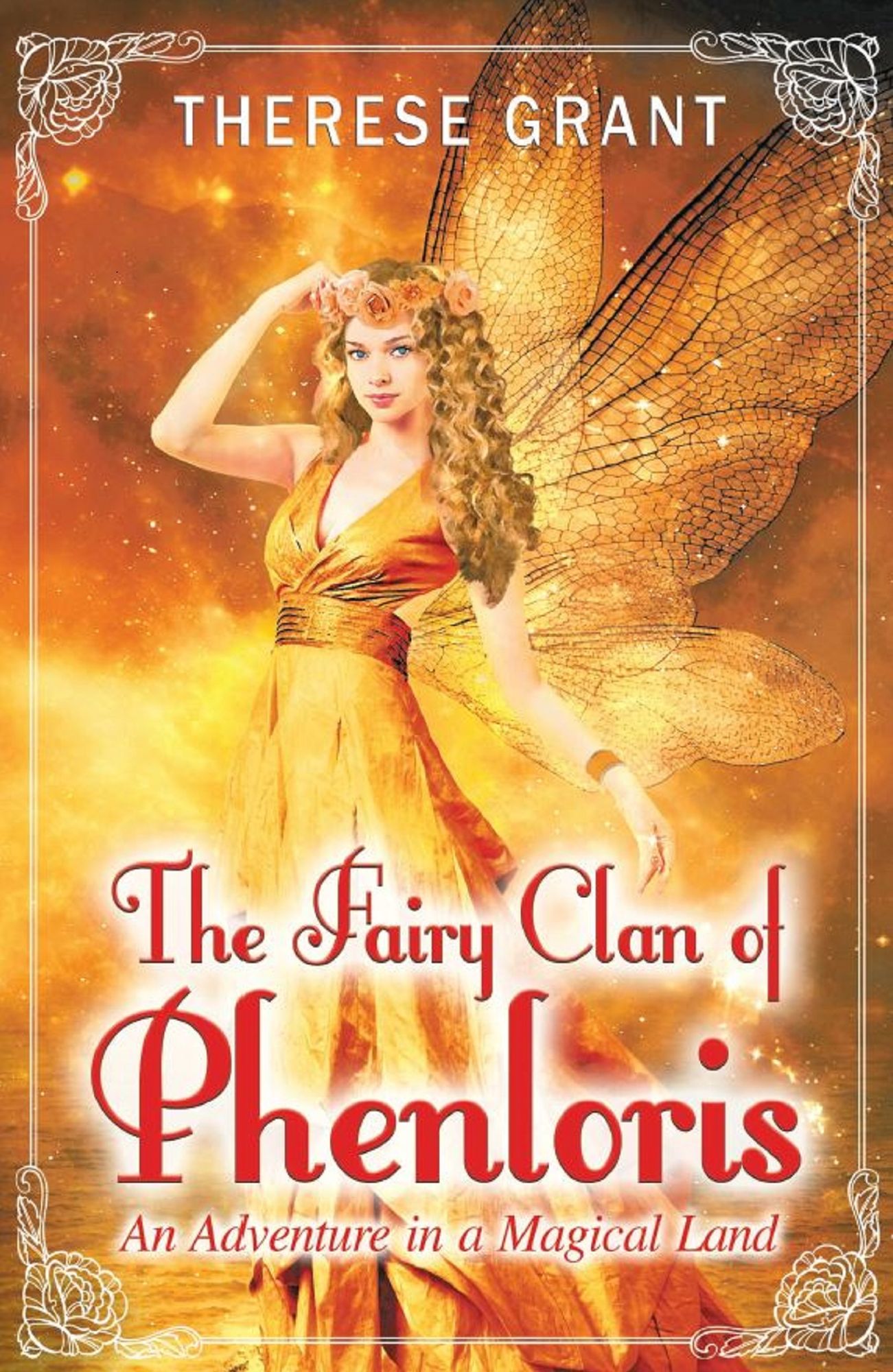 The Fairy Clan of Phenloris "An Adventure in a Magical Land"