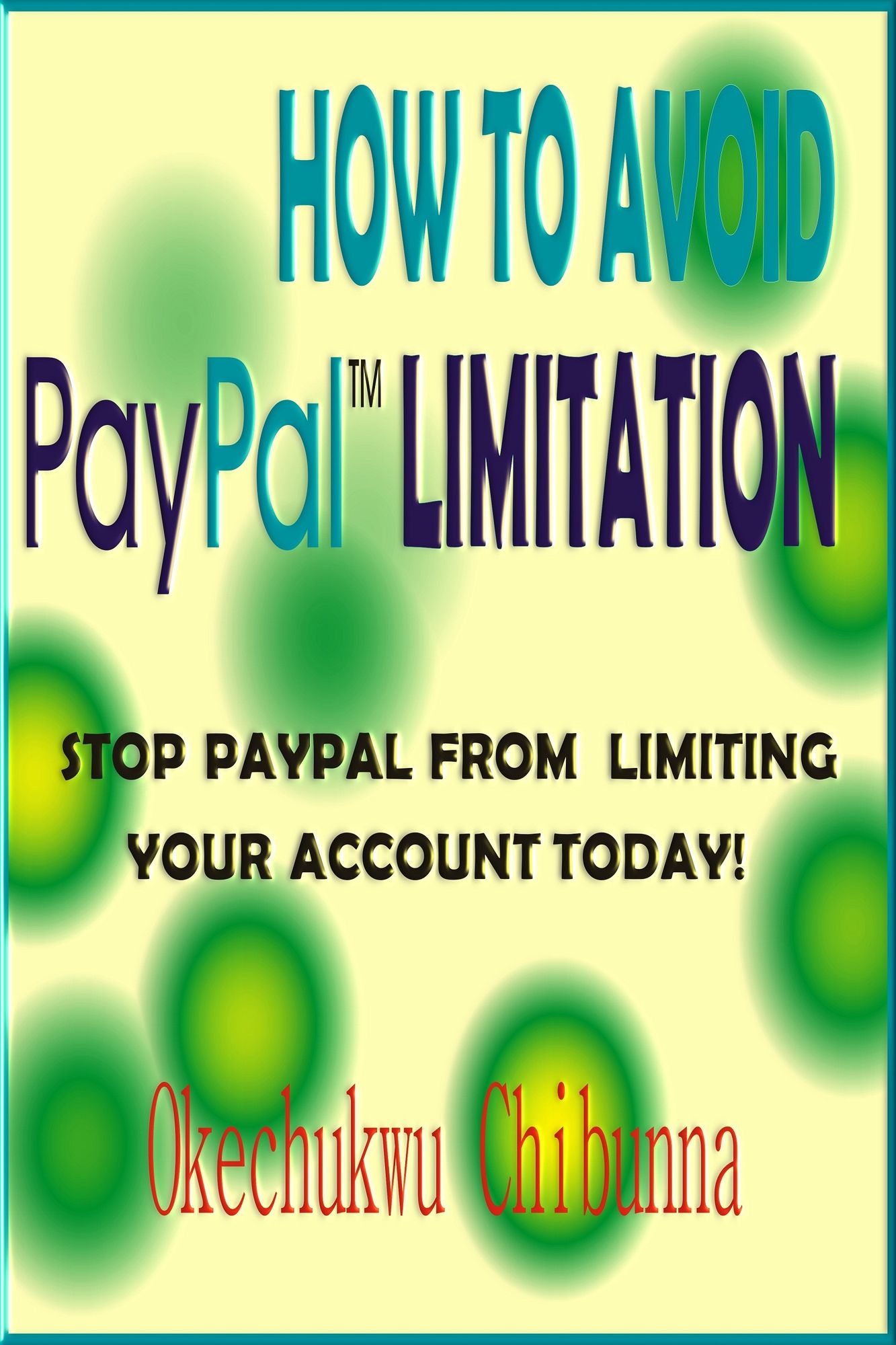 How To Avoid Paypal Limitation