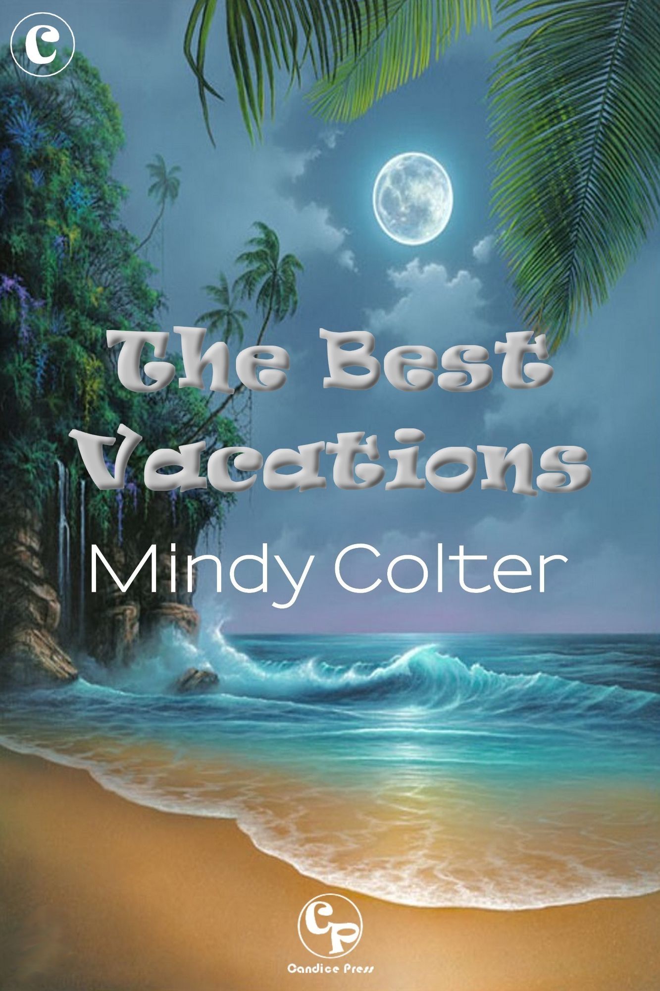 The Best Vacations