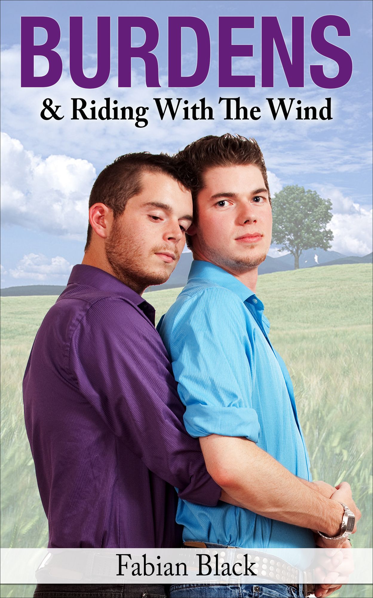 Burdens & Riding With The Wind