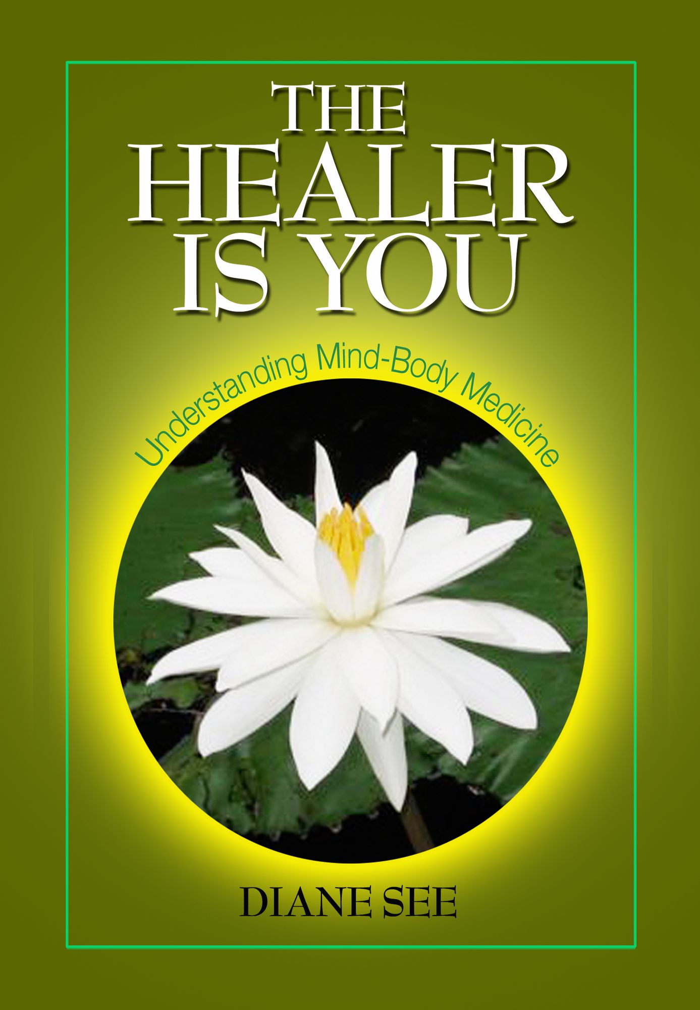 The Healer is You