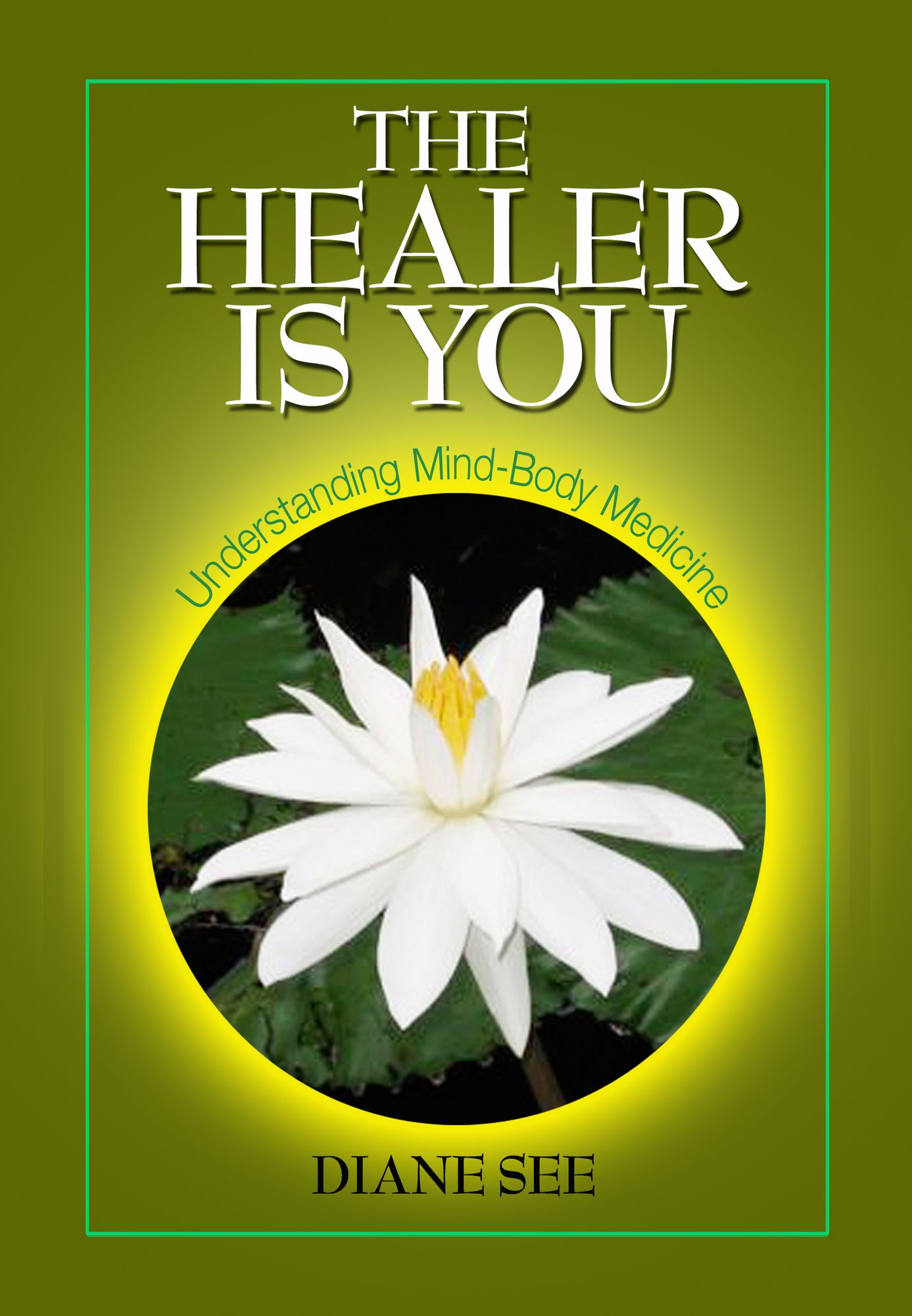 The Healer is You