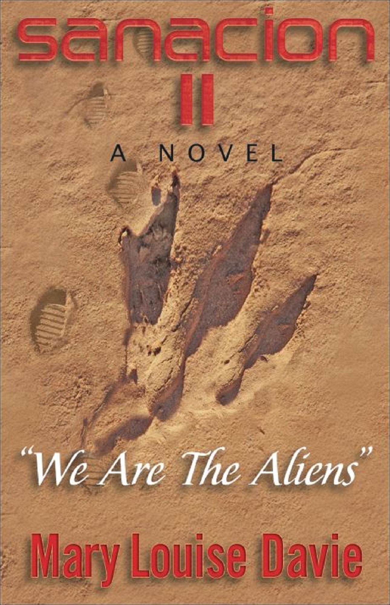 Sanacion II "We Are the Aliens"
