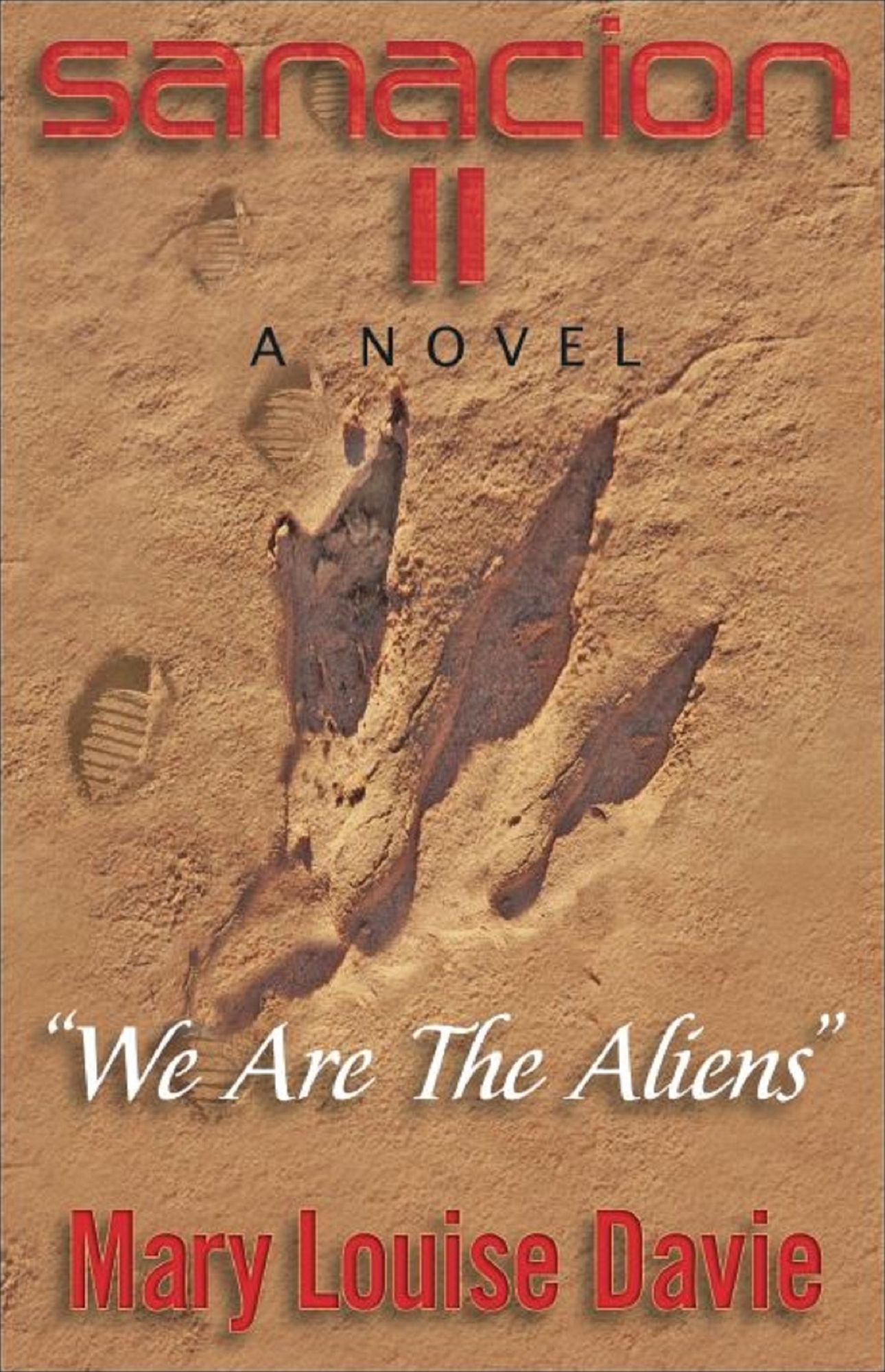 Sanacion II "We Are the Aliens"