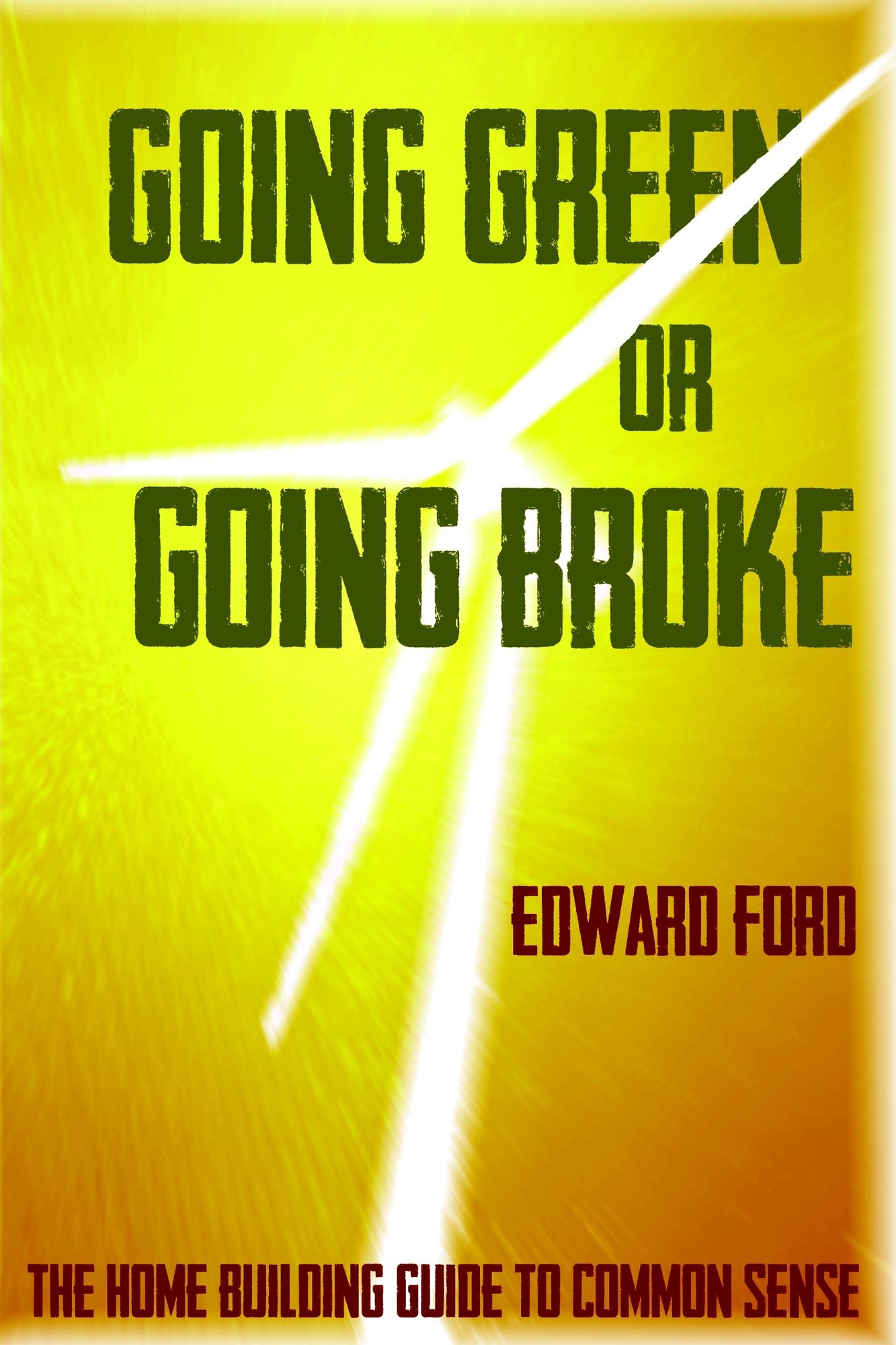 Going Green or Going Broke