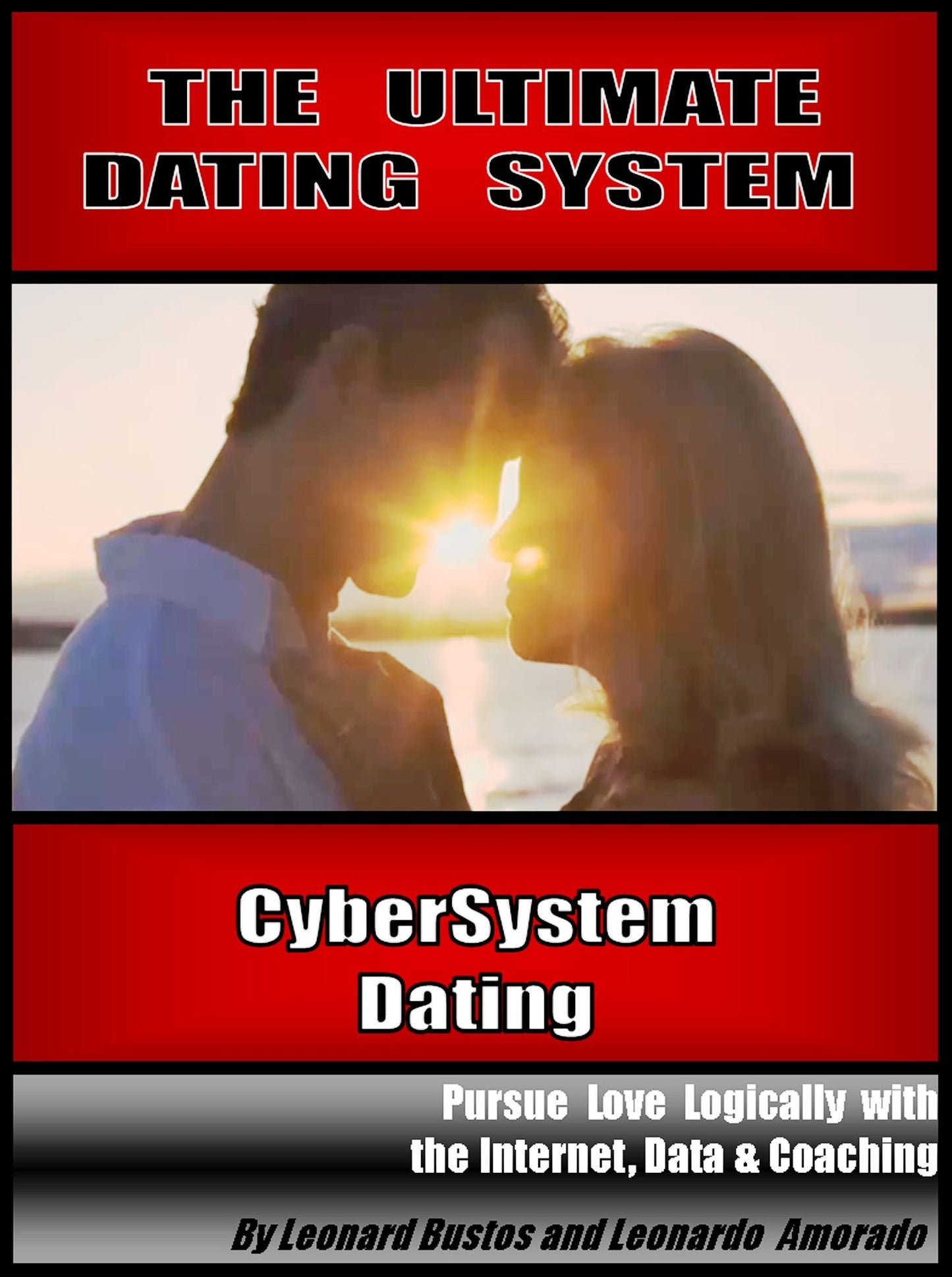 The Ultimate Dating System
