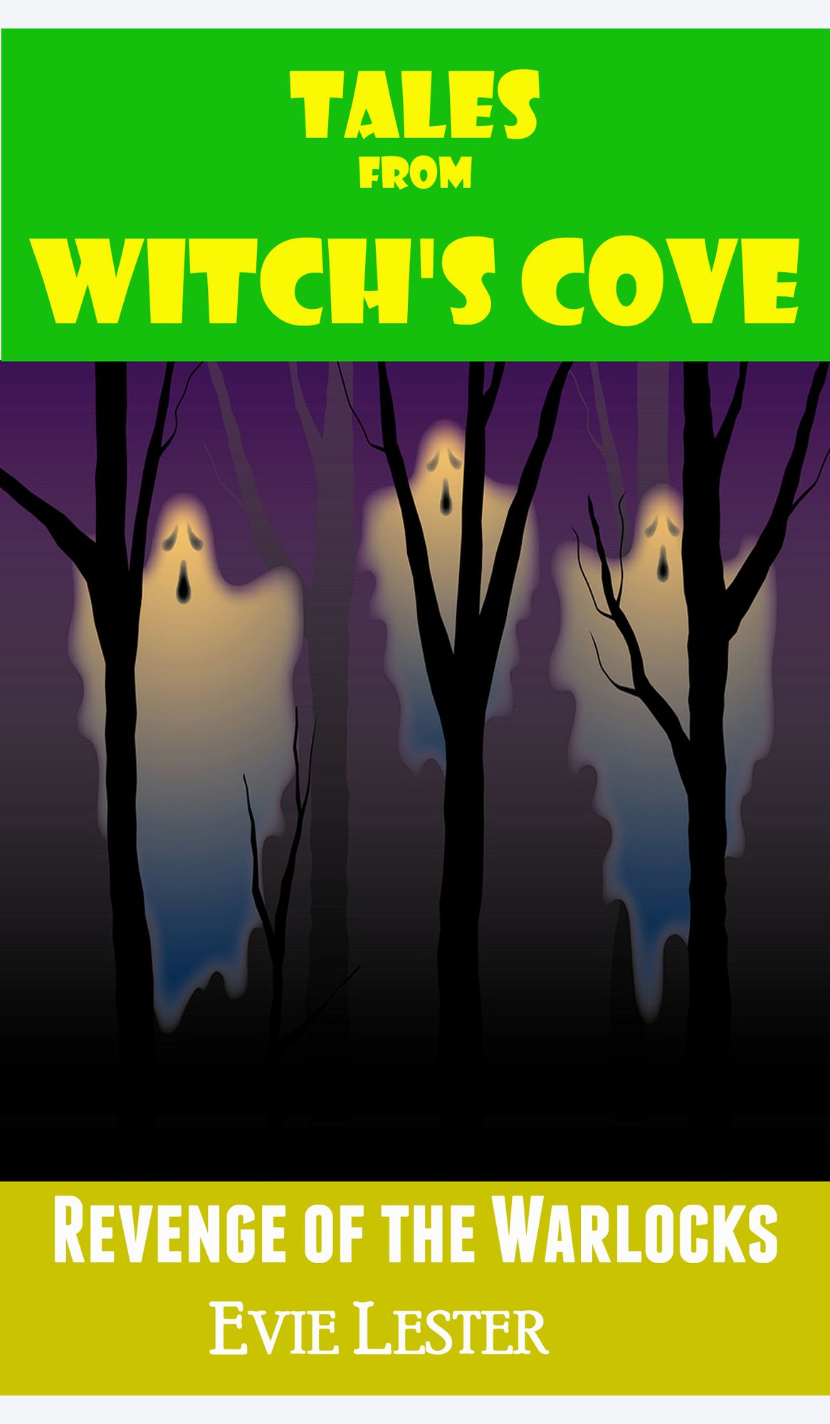 Revenge of the Warlocks (Tales from Witch's Cove)
