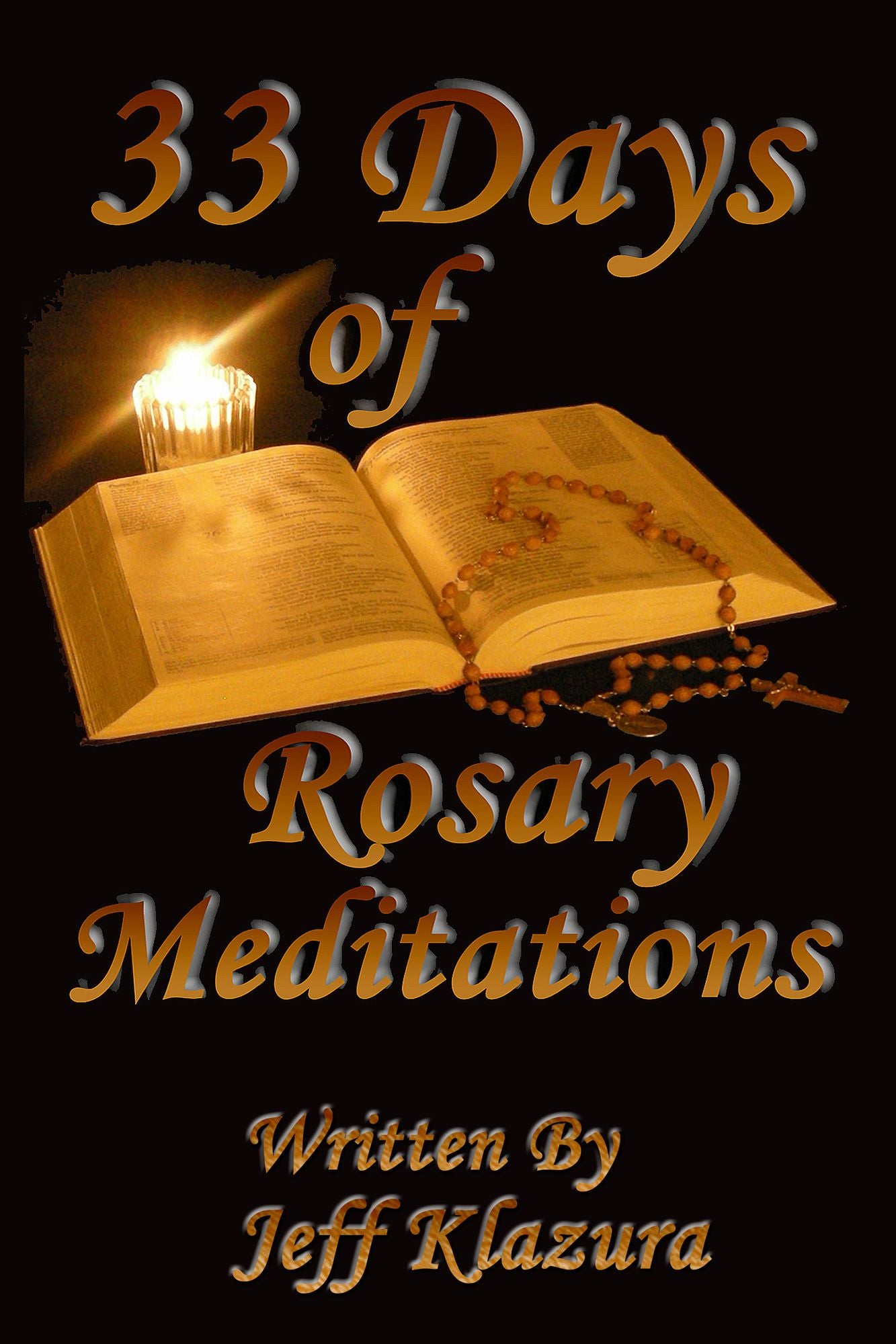 33 Days of Rosary Meditations
