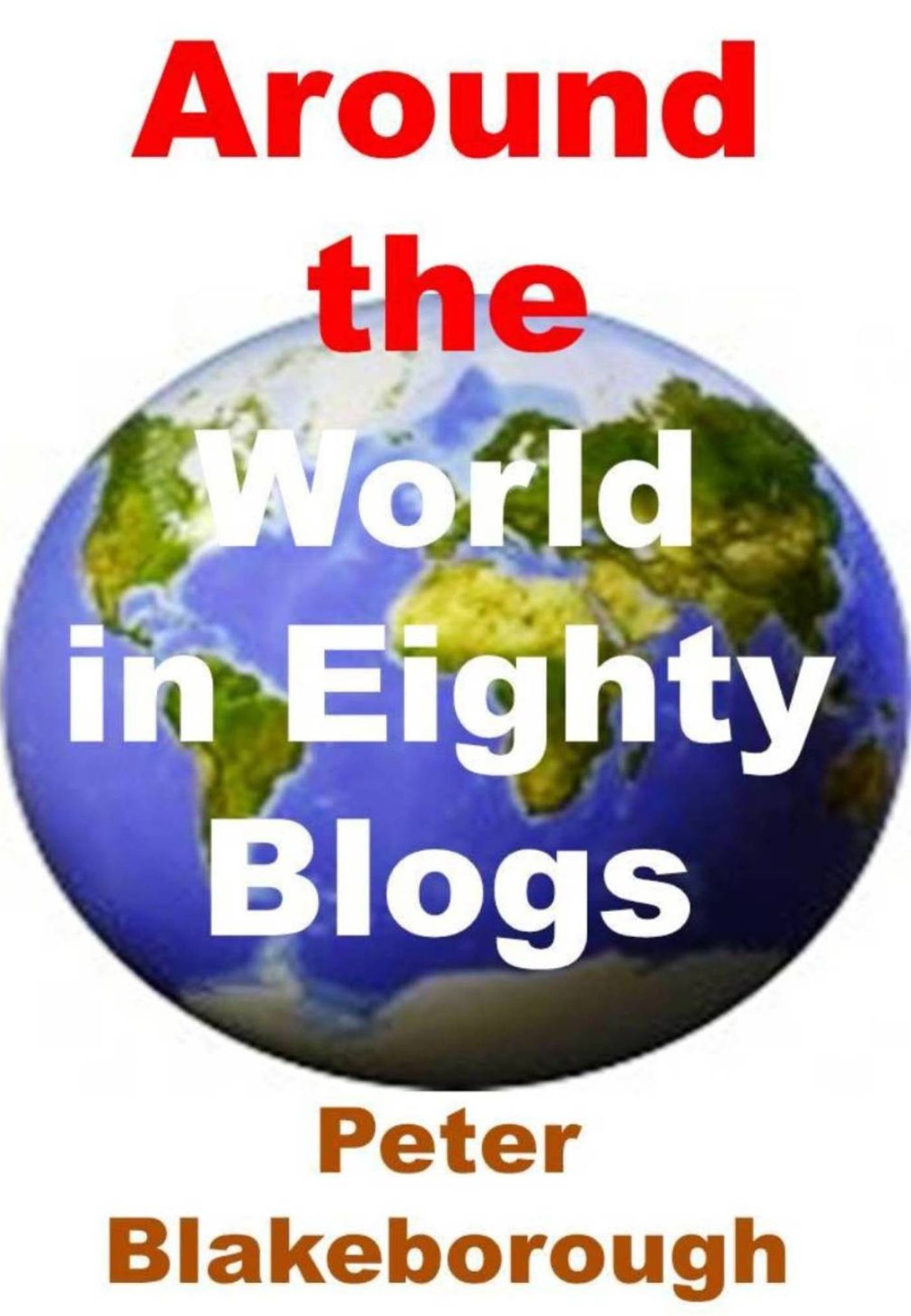 Around the World in Eighty Blogs
