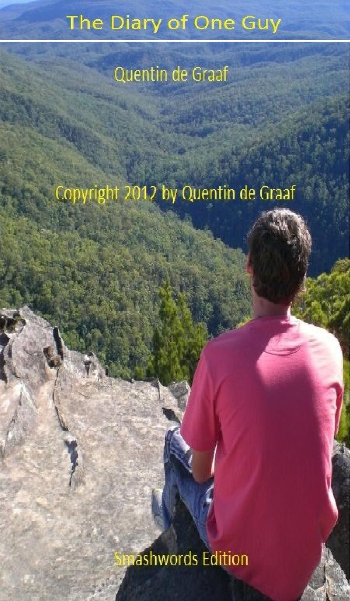 The Diary of One Guy.