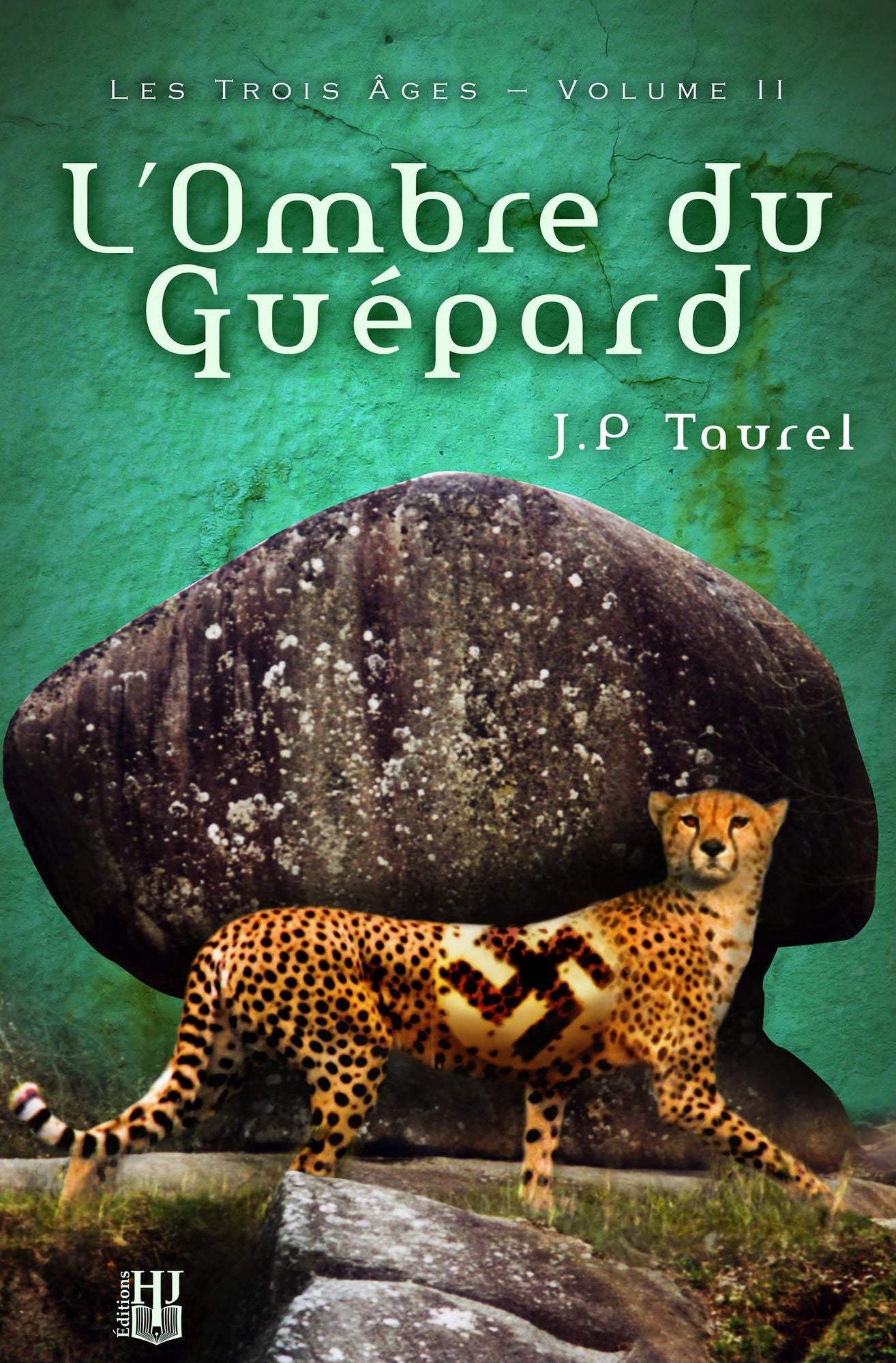 L'ombre du Guépard (Les Trois Âges - Volume 2)