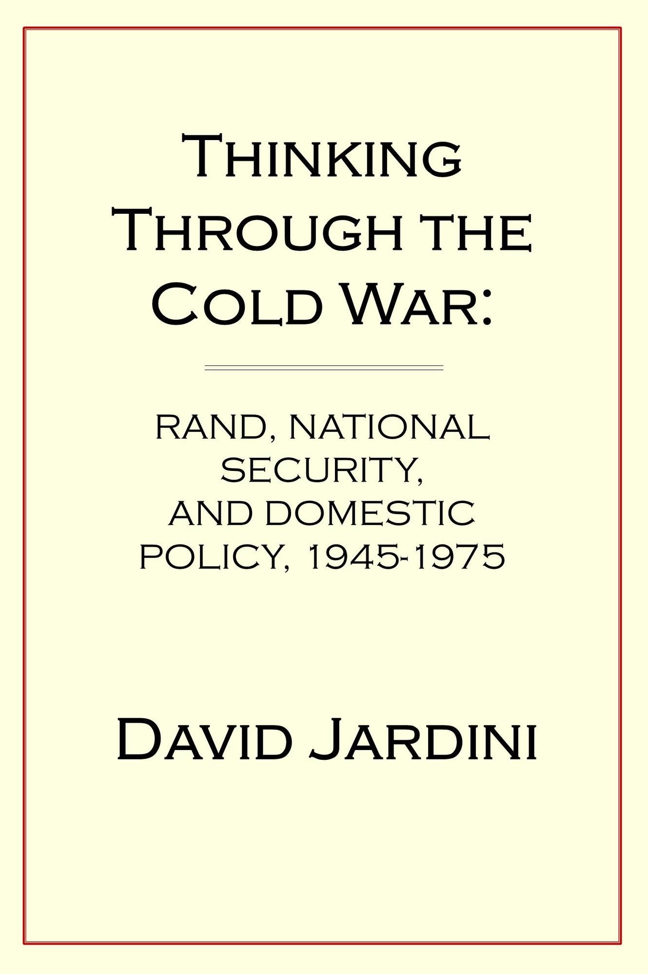 Thinking Through the Cold War