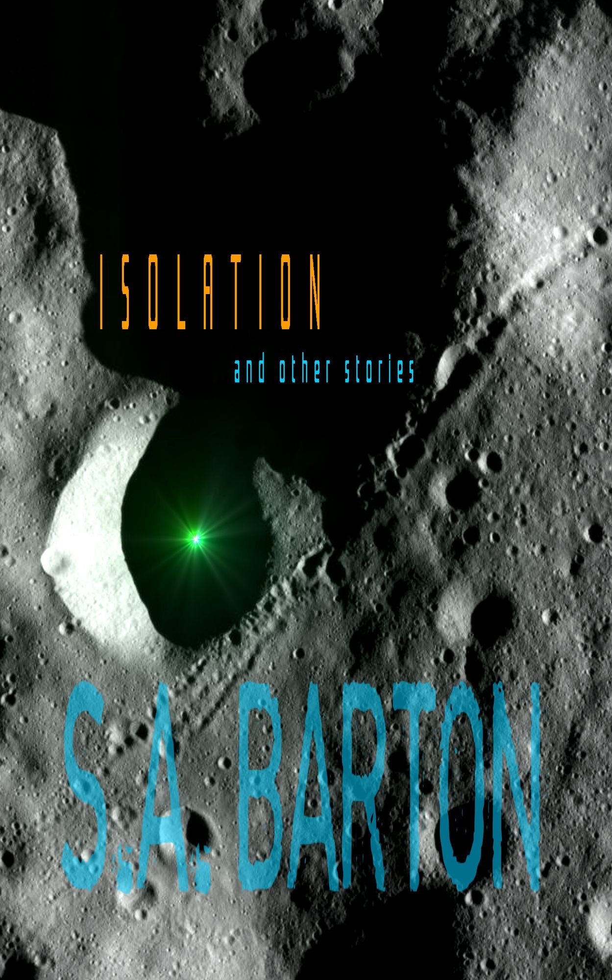 Isolation And Other Stories