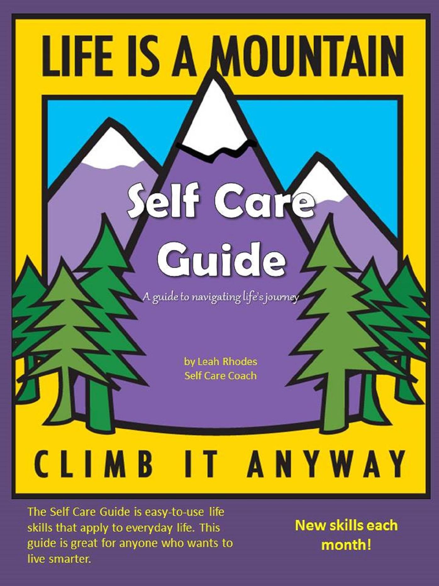 Self Care Guide: A guide to navigating life's journey