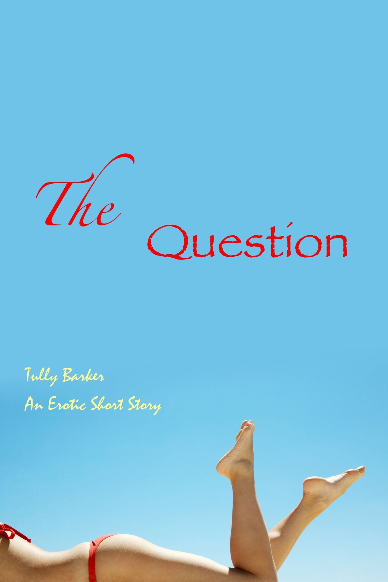The Question
