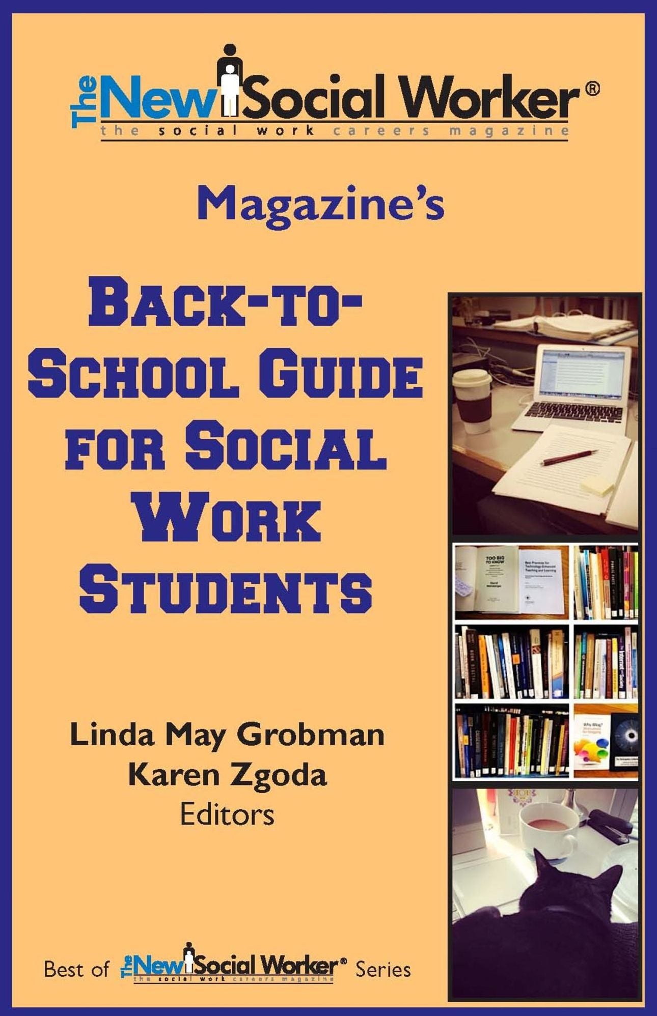 The New Social Worker Magazine's Back-to-School Guide for Social Work Students