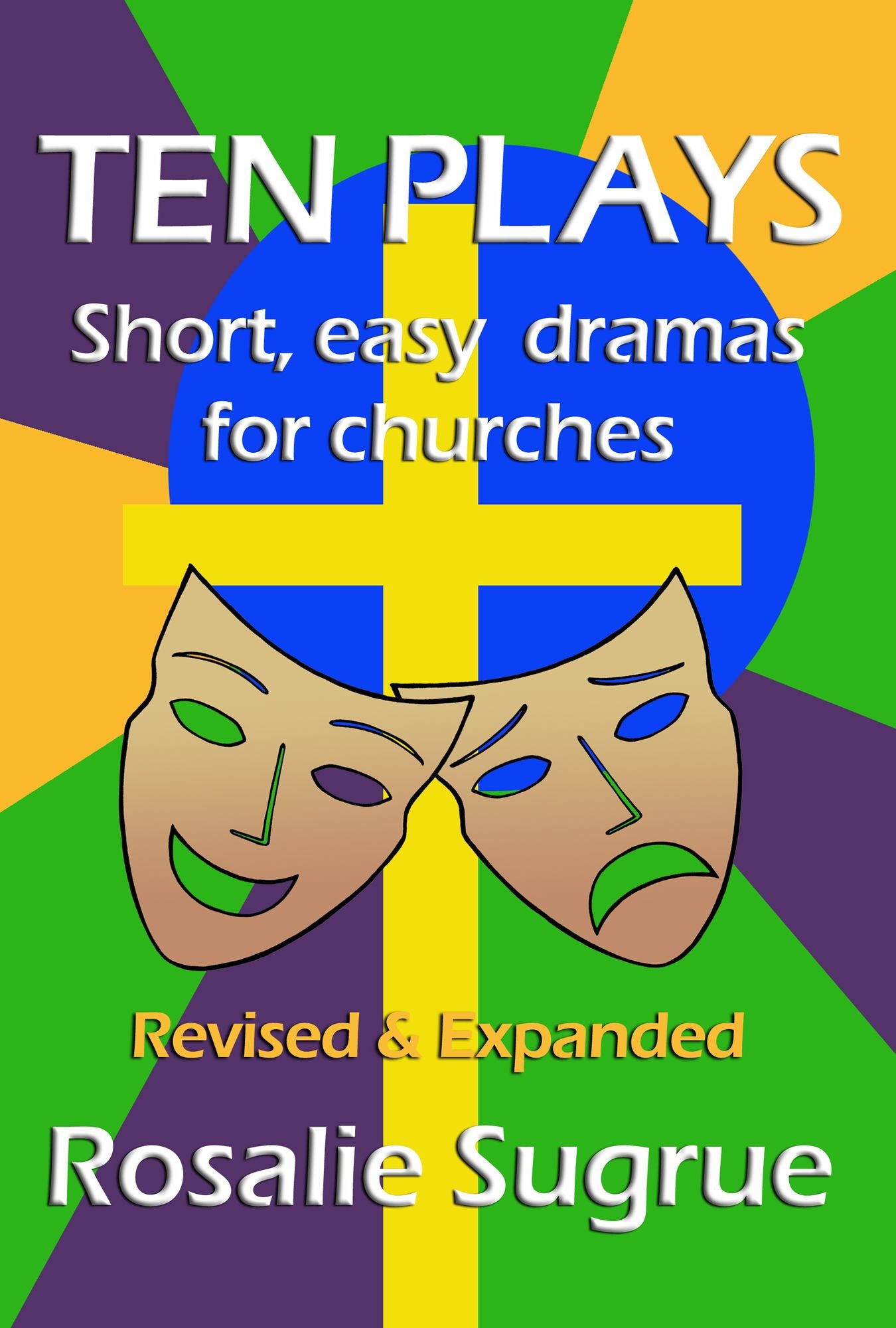 Ten Plays: Short, easy dramas for churches