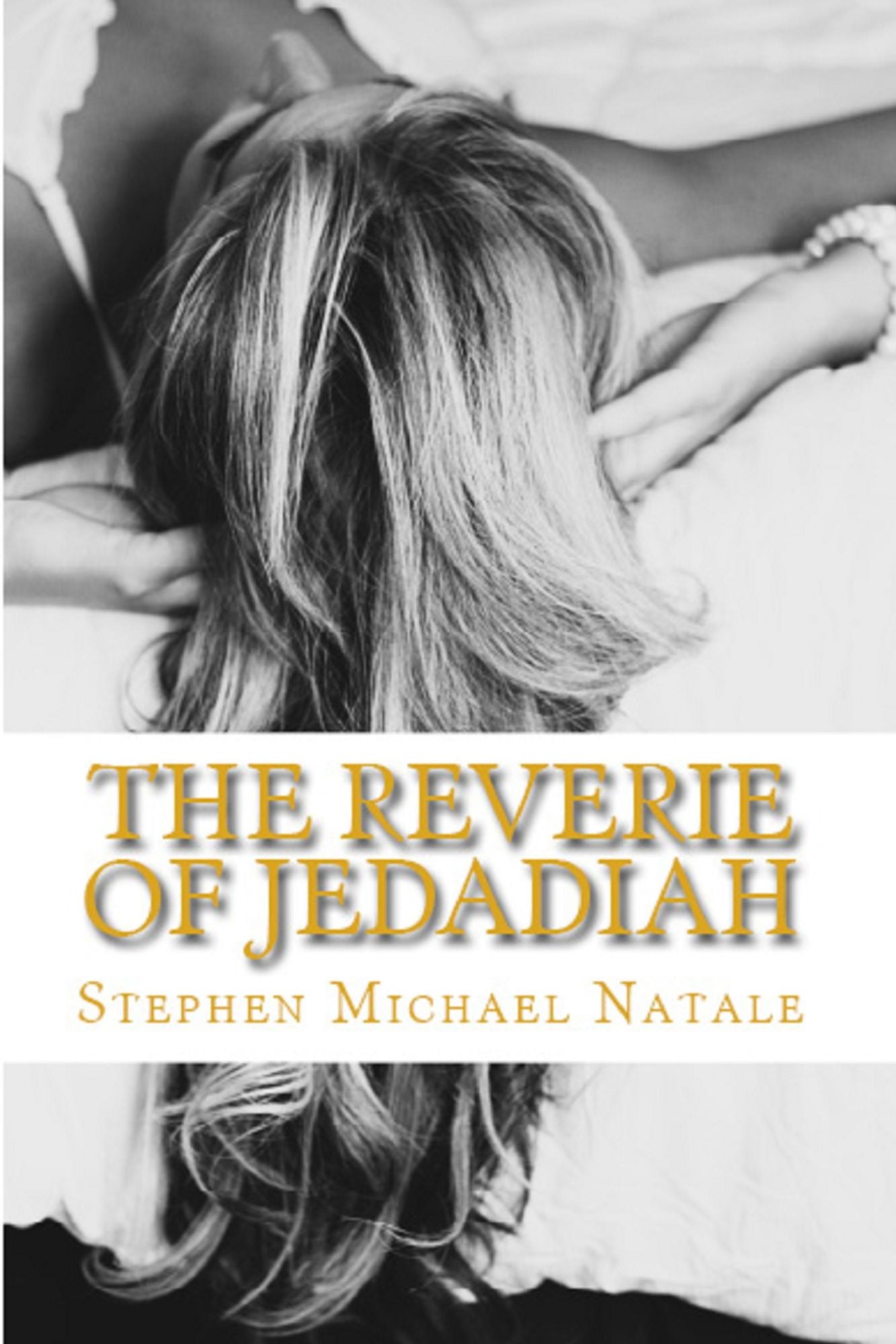 The Reverie of Jedadiah