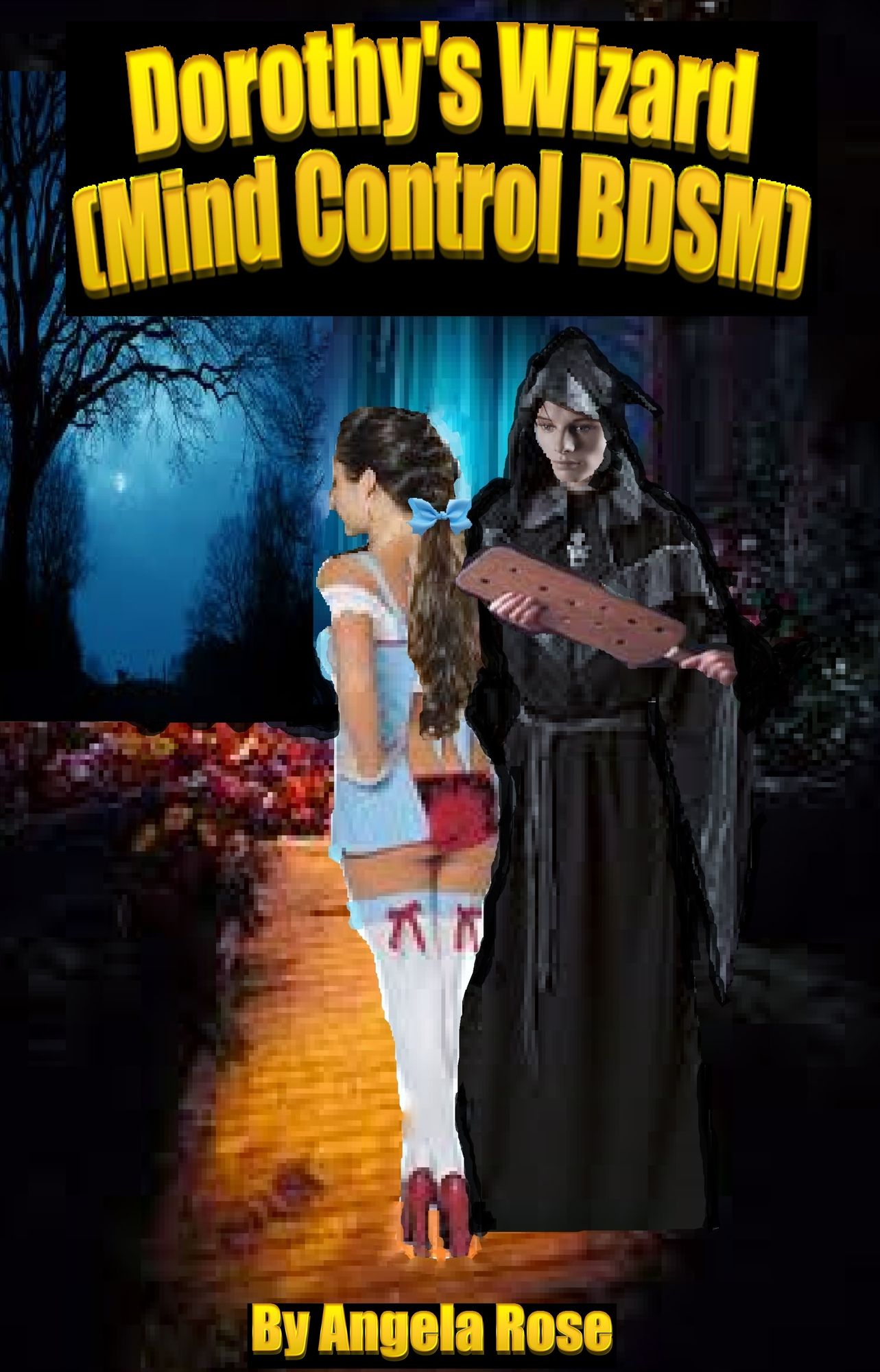 Dorothy's Wizard (Mind Control BDSM)