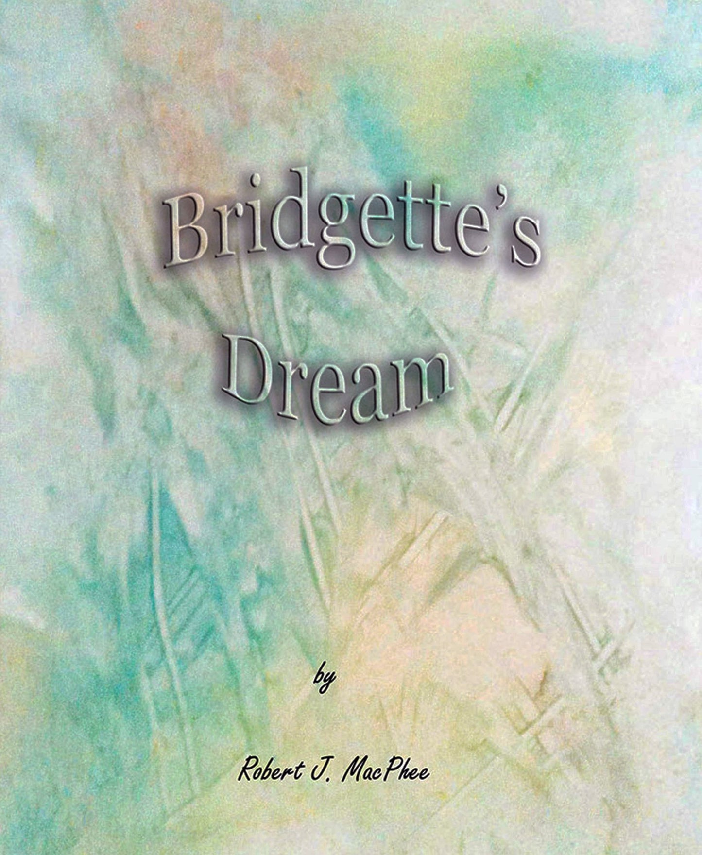 Bridgette's Dream