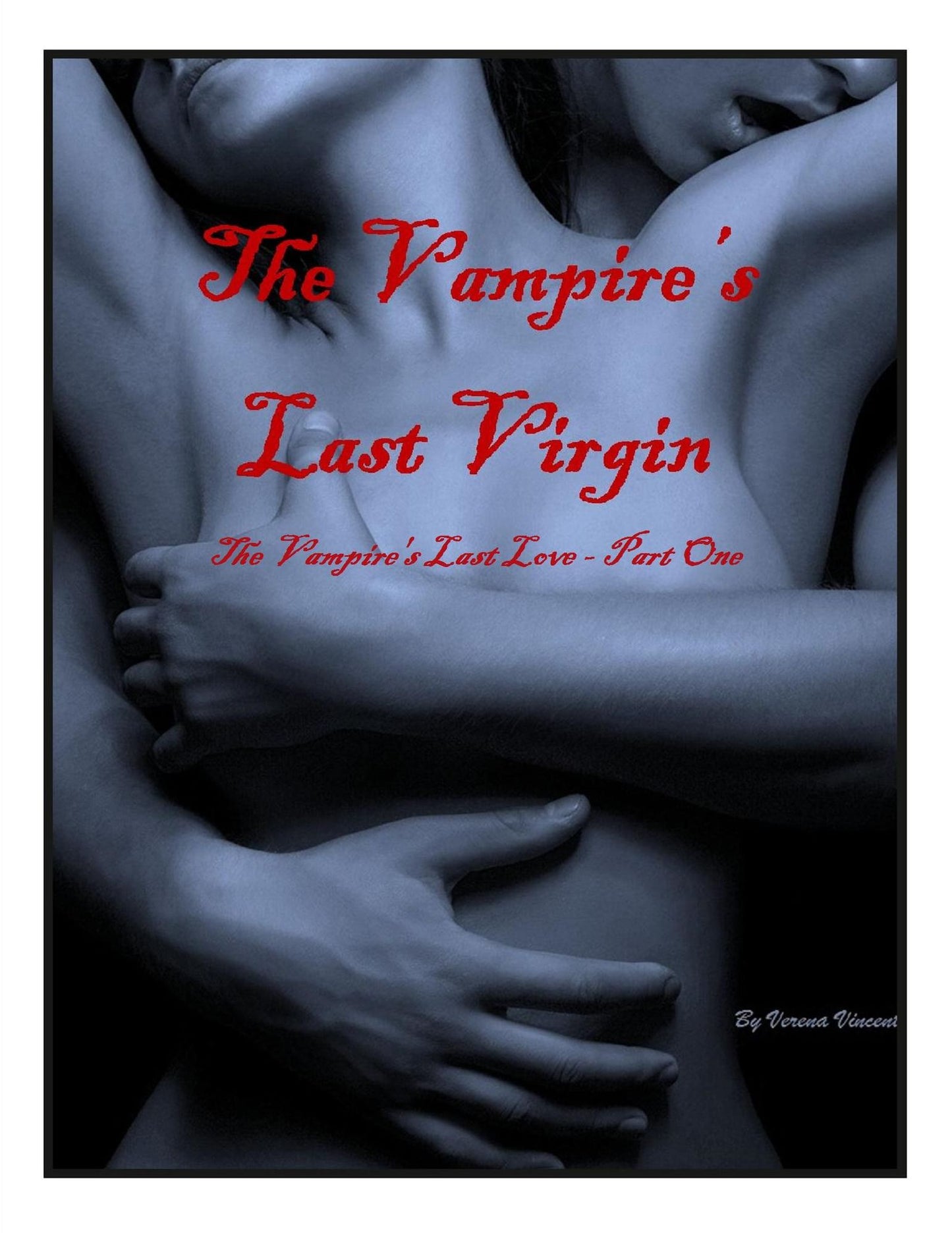 The Vampire's Last Virgin