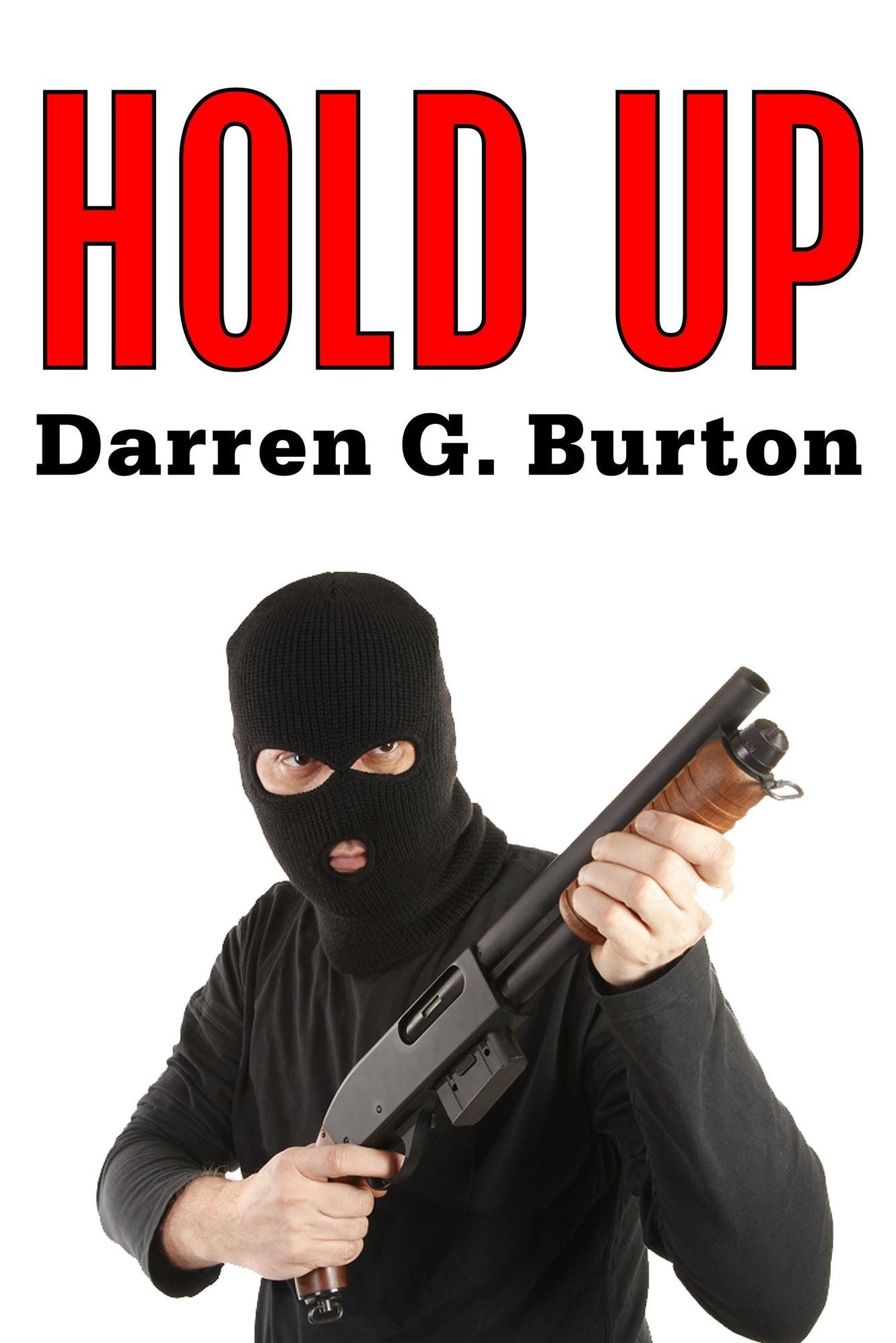 Hold Up