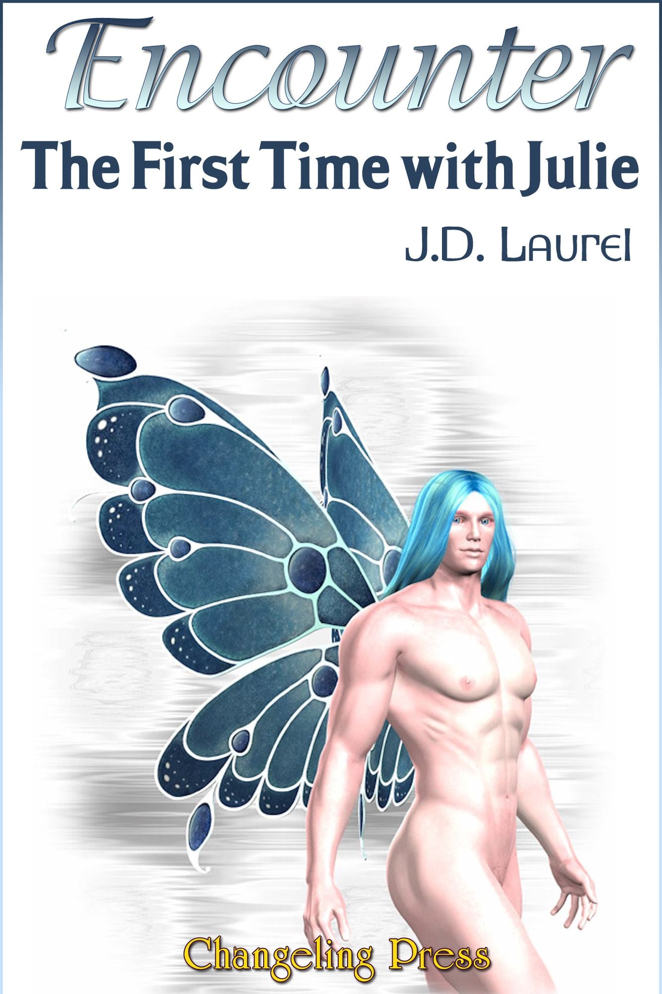 Encounter: The First Time with Julie