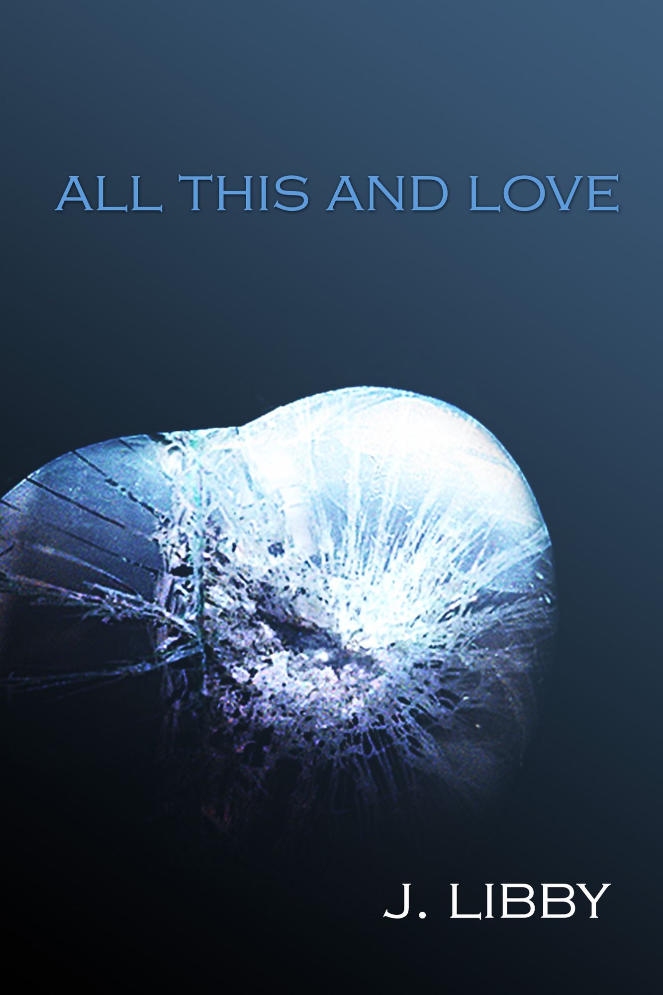 All This and Love