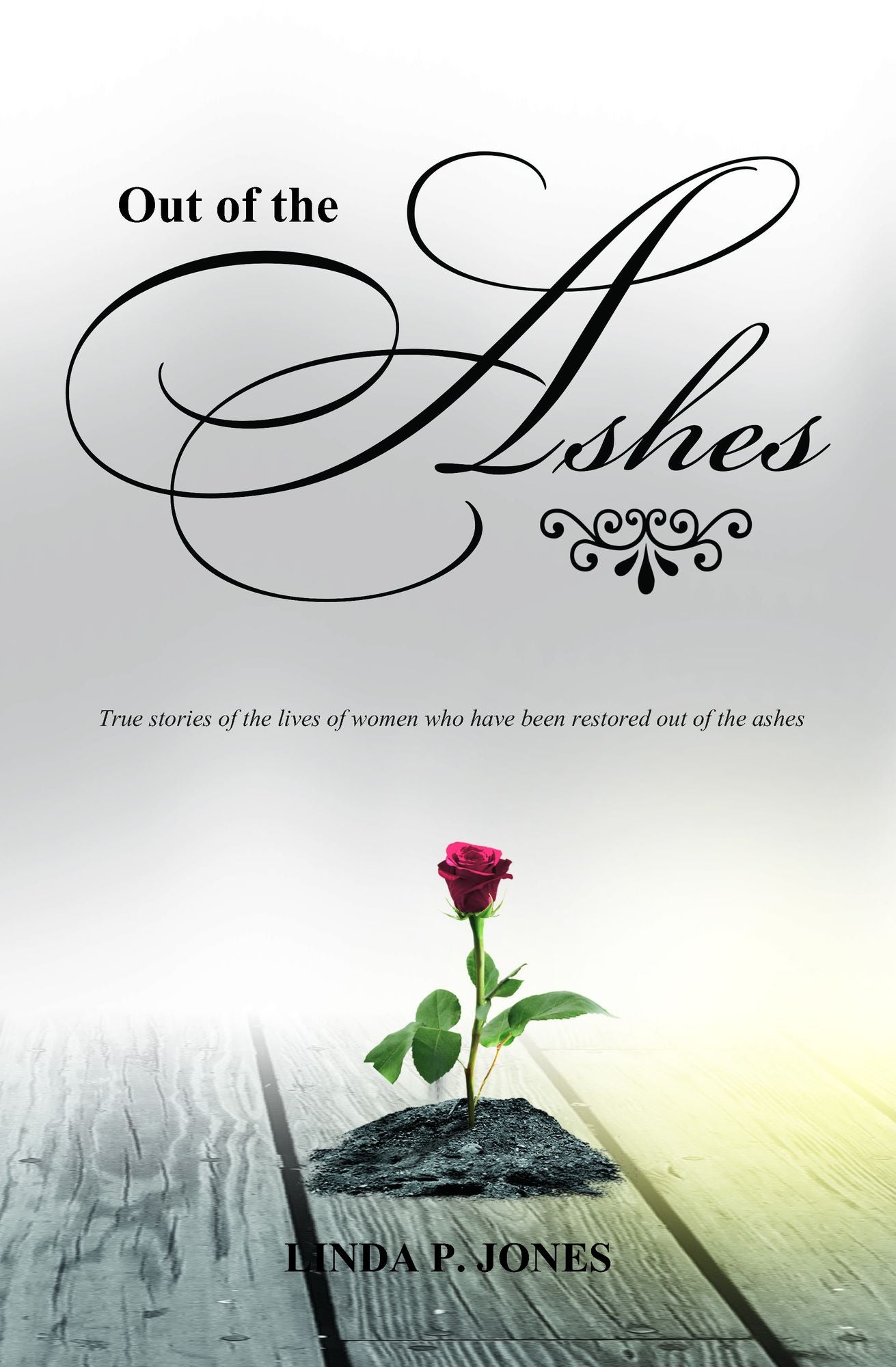 Out of the Ashes
